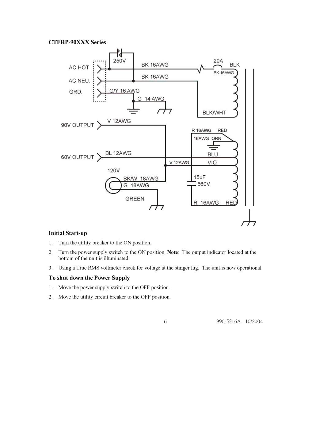 APC user manual CTFRP-90XXX Series Initial Start-up, To shut down the Power Supply 