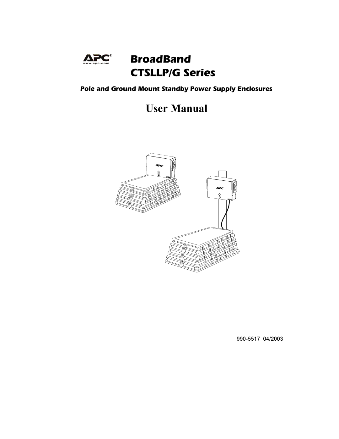 APC user manual BroadBand CTSLLP/G Series 