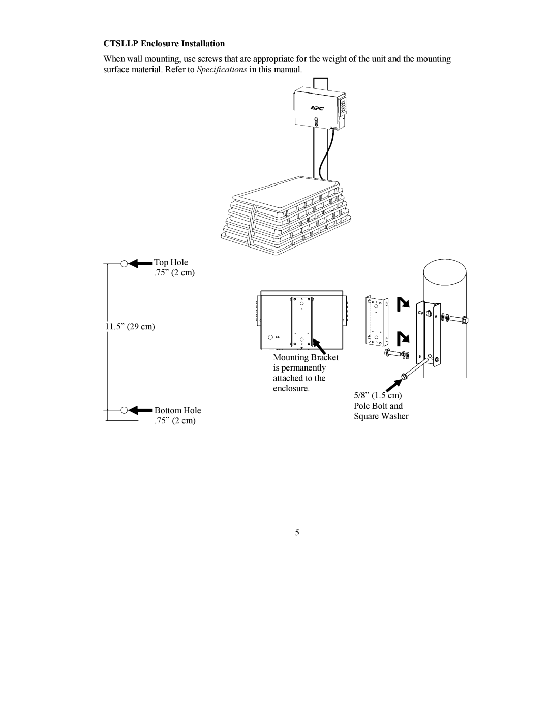 APC CTSLLP/G user manual Ctsllp Enclosure Installation 