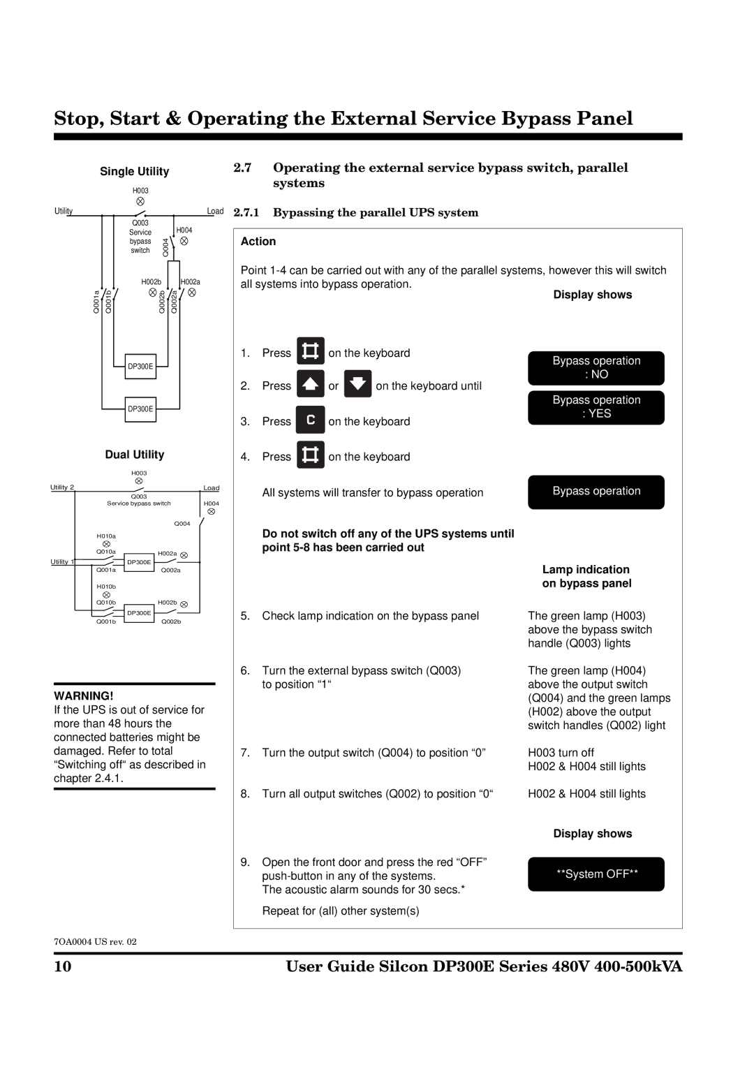 APC DP300E Series manual Bypassing the parallel UPS system 