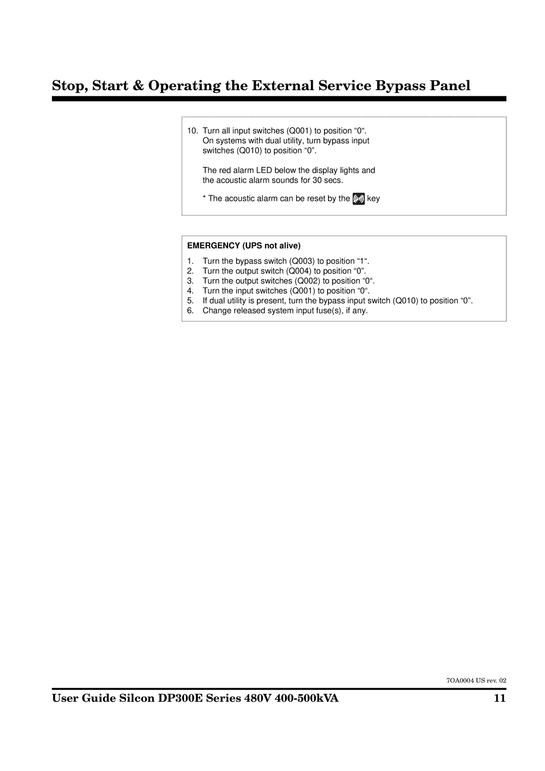 APC DP300E Series manual Emergency UPS not alive 