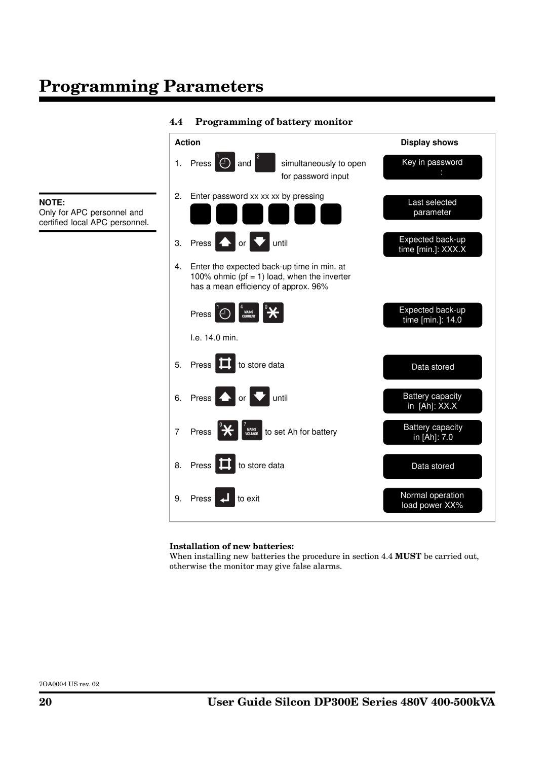 APC DP300E Series manual Programming of battery monitor, Installation of new batteries 