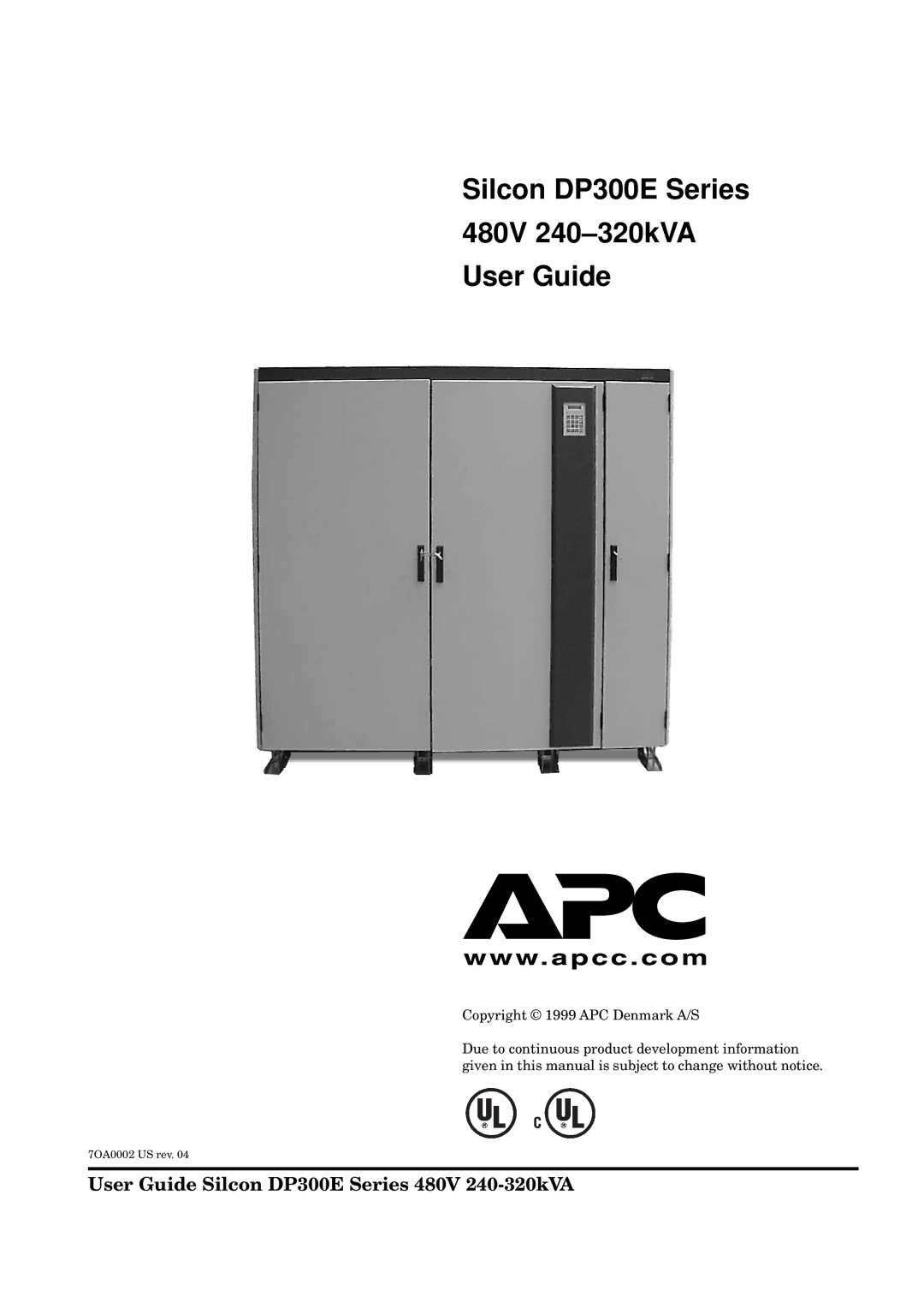 APC manual Silcon DP300E Series 480V 240-320kVA User Guide, User Guide Silcon DP300E Series 480V 240-320kVA 