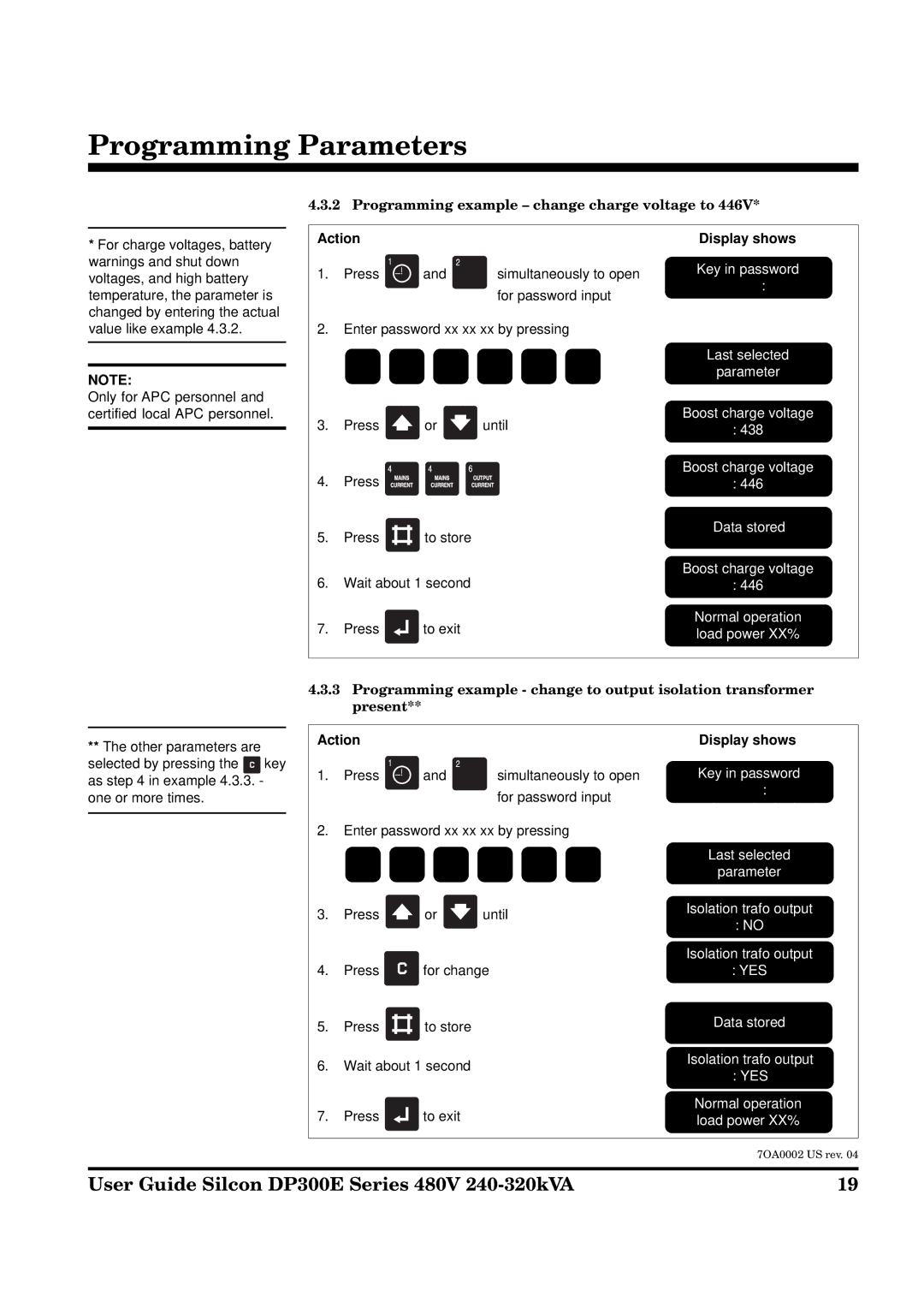 APC DP300E manual Programming example change charge voltage to 