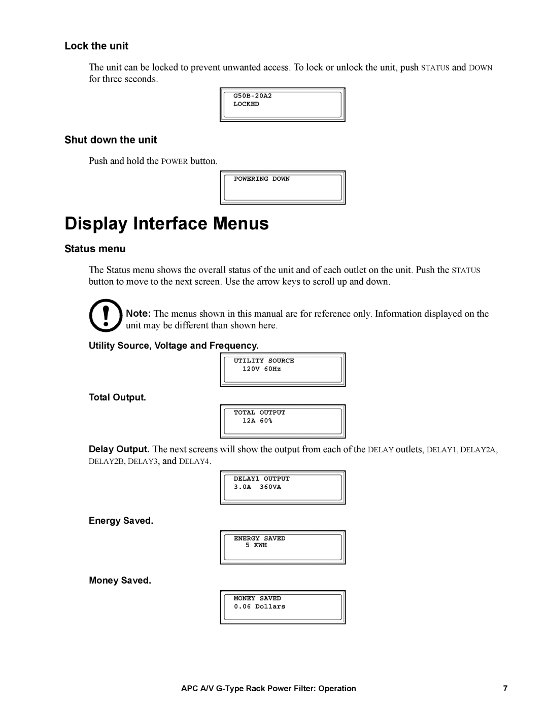 APC G50B-20A2 manual Display Interface Menus, Lock the unit, Shut down the unit, Status menu 