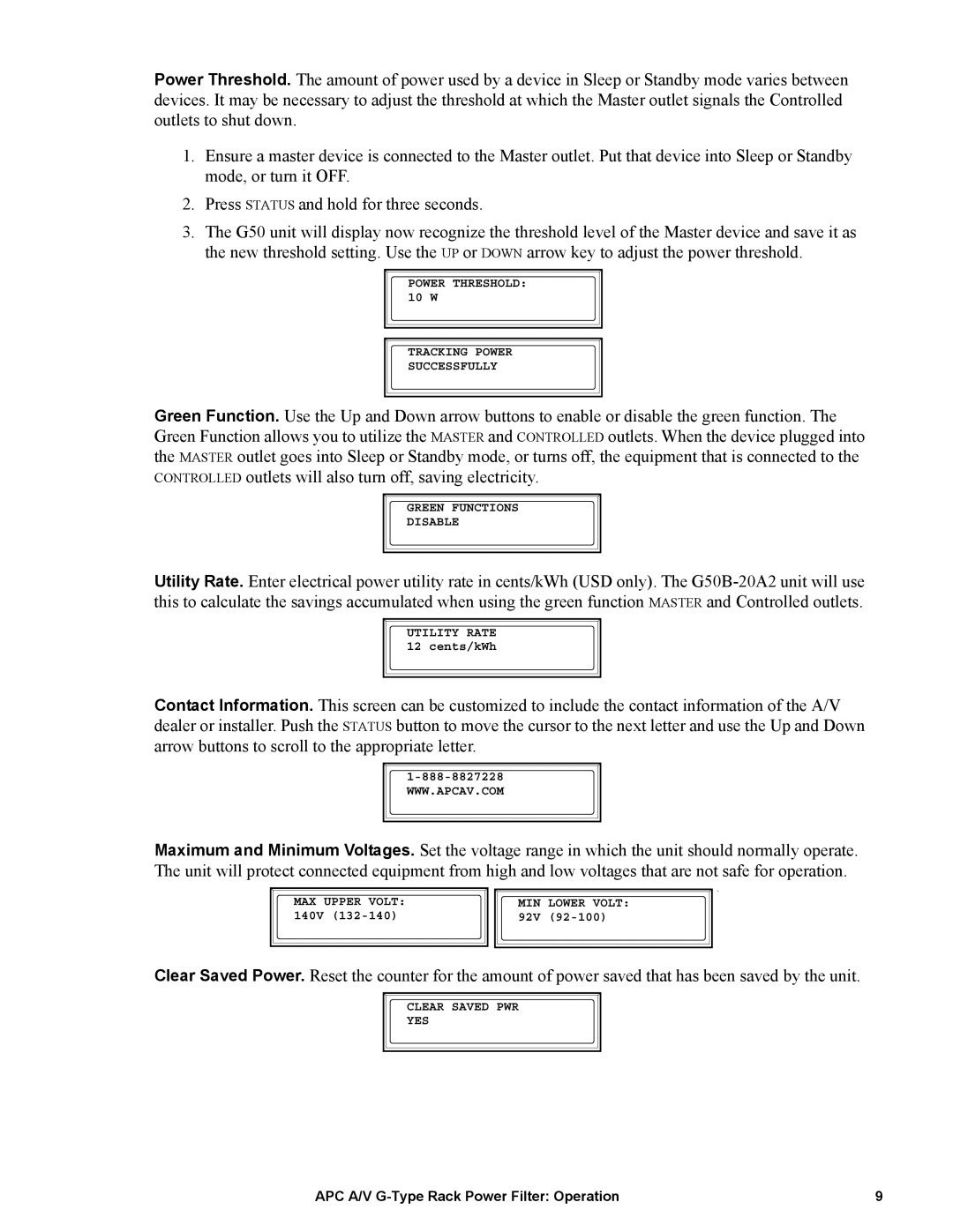 APC G50B-20A2 manual Power Threshold 10 W Tracking Power Successfully 