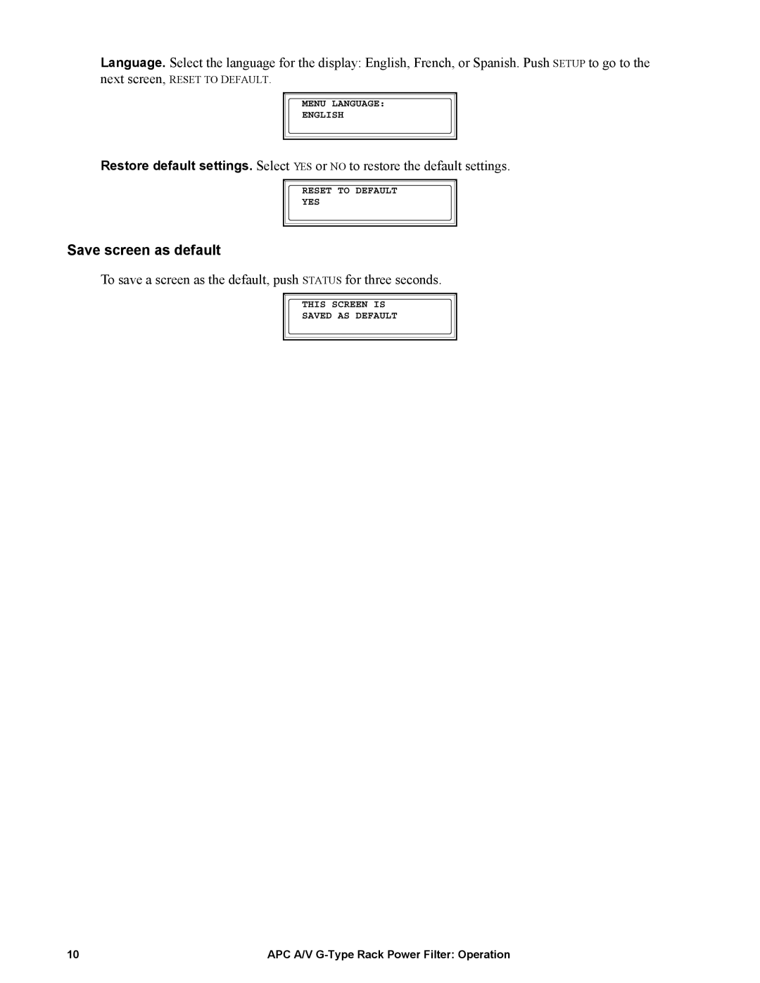 APC G50B-20A2 manual Save screen as default 