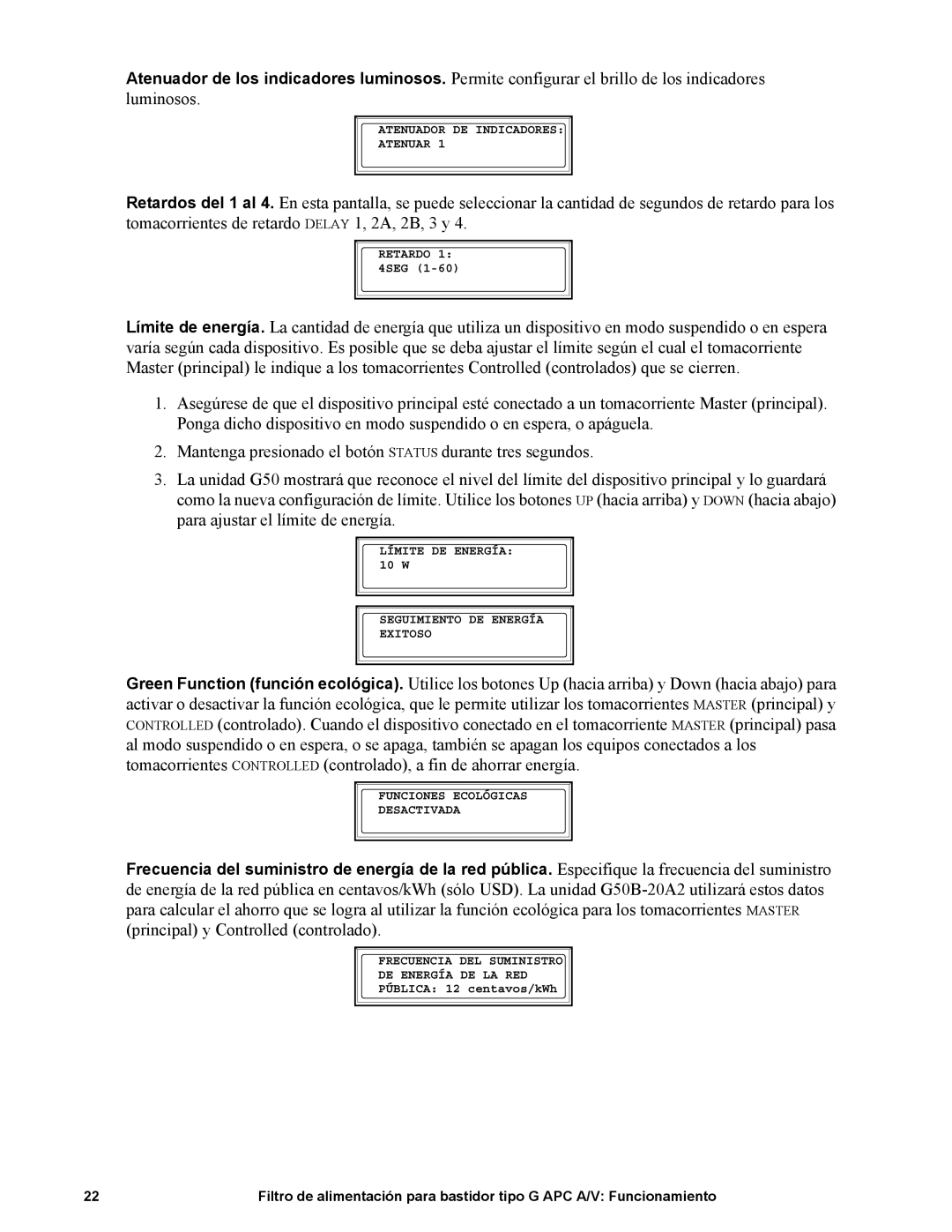 APC G50B-20A2 manual Atenuador DE Indicadores Atenuar 