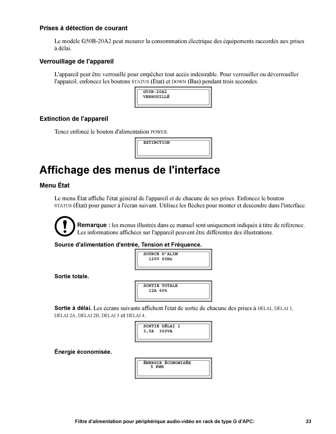 APC G50B-20A2 manual Affichage des menus de linterface, Prises à détection de courant, Verrouillage de lappareil, Menu État 