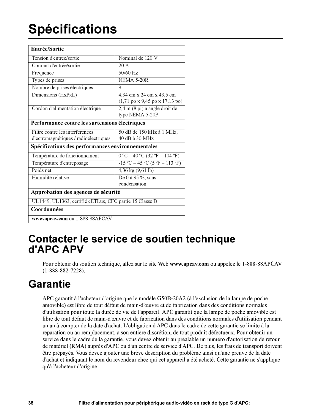 APC G50B-20A2 manual Spécifications, Contacter le service de soutien technique dAPC APV Garantie 