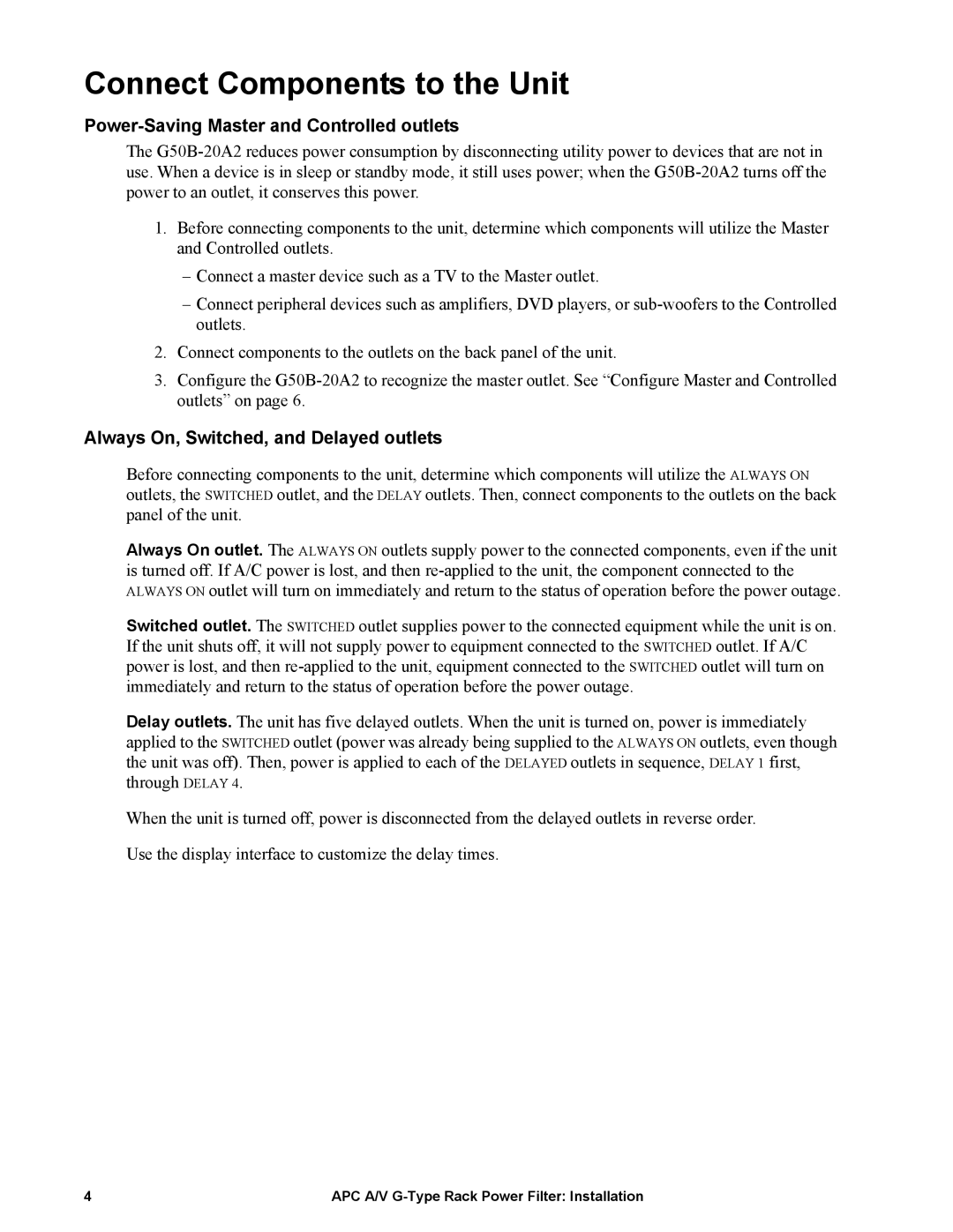 APC G50B-20A2 manual Connect Components to the Unit, Power-Saving Master and Controlled outlets 