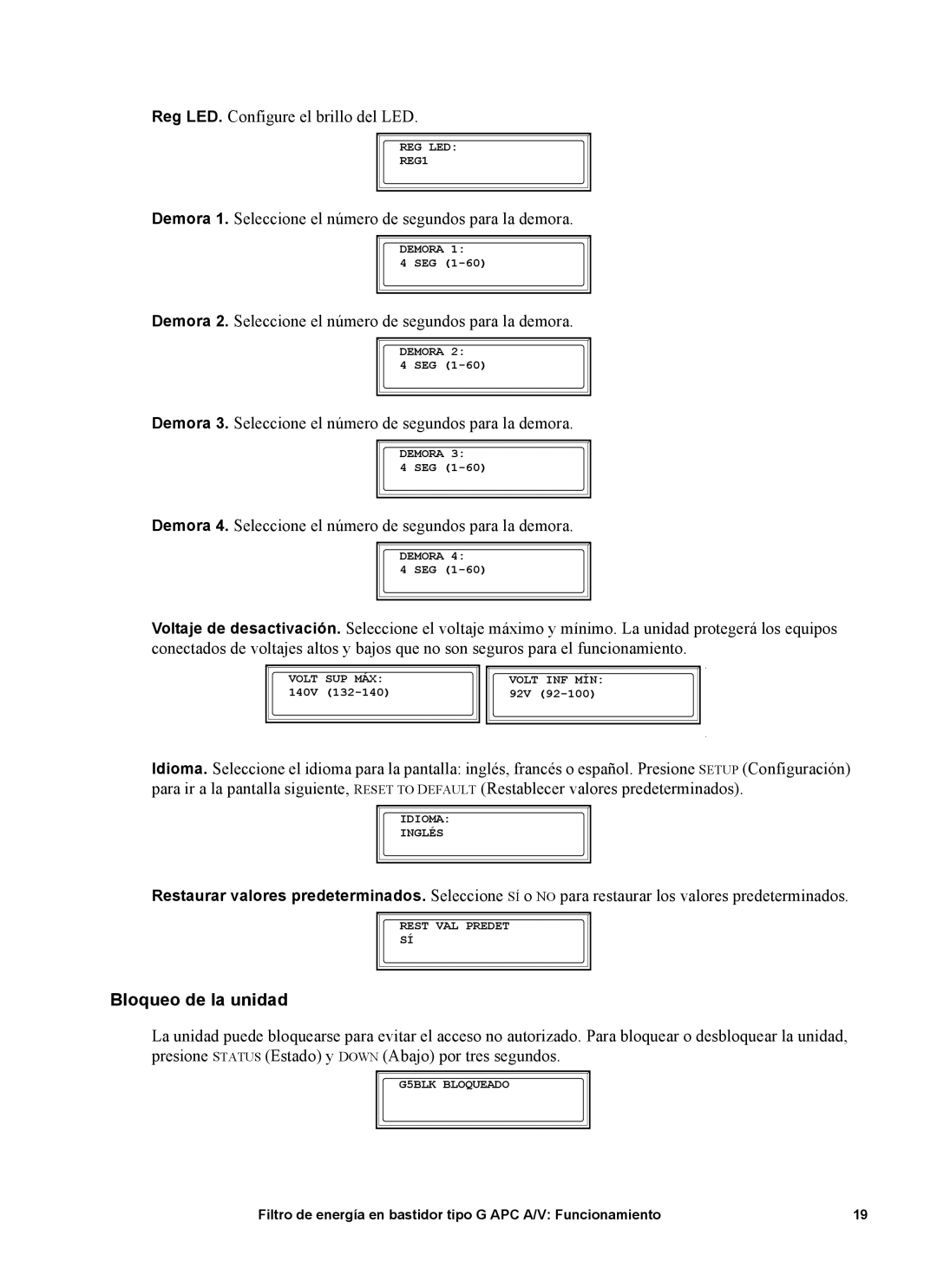 APC 120V, G5BLK, 15A manual Bloqueo de la unidad 