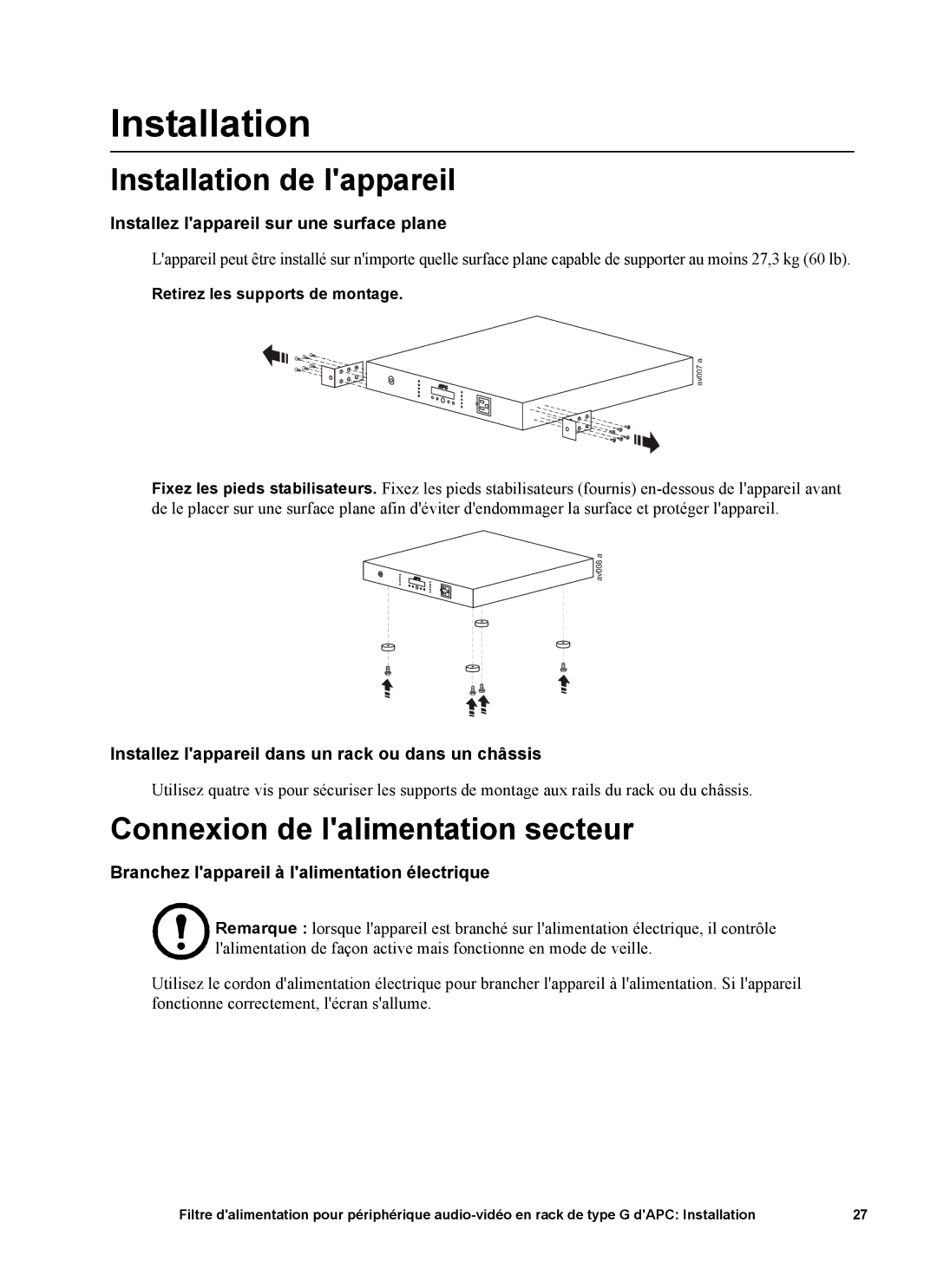 APC 15A, G5BLK Installation de lappareil, Connexion de lalimentation secteur, Installez lappareil sur une surface plane 