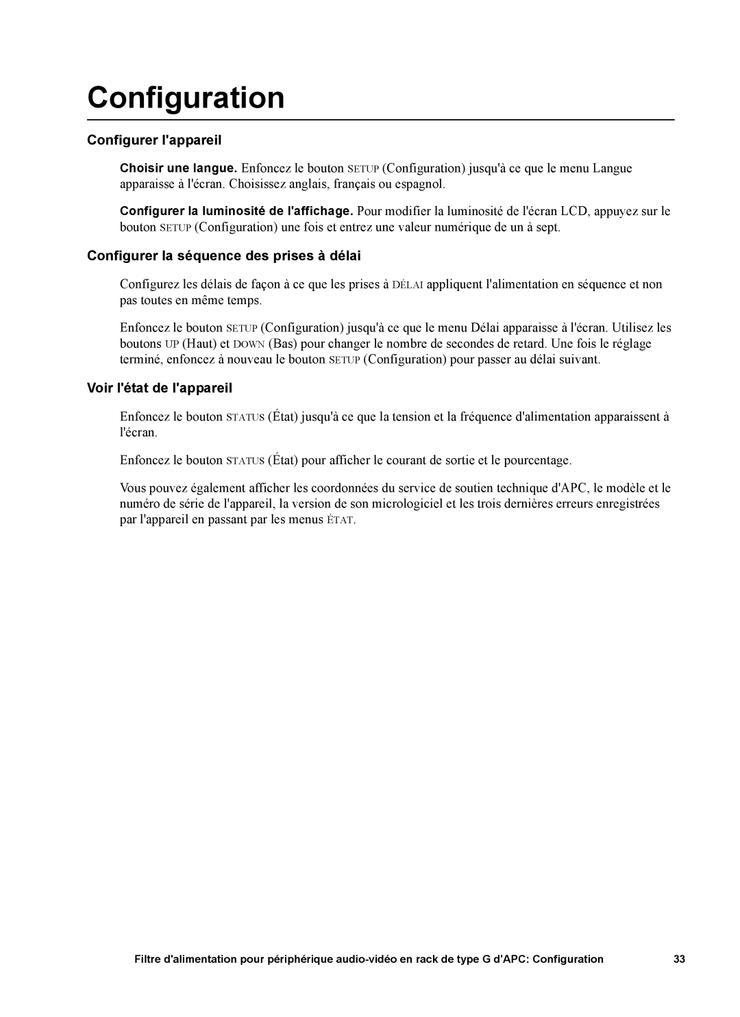 APC 15A, G5BLK, 120V manual Configurer lappareil, Configurer la séquence des prises à délai, Voir létat de lappareil 