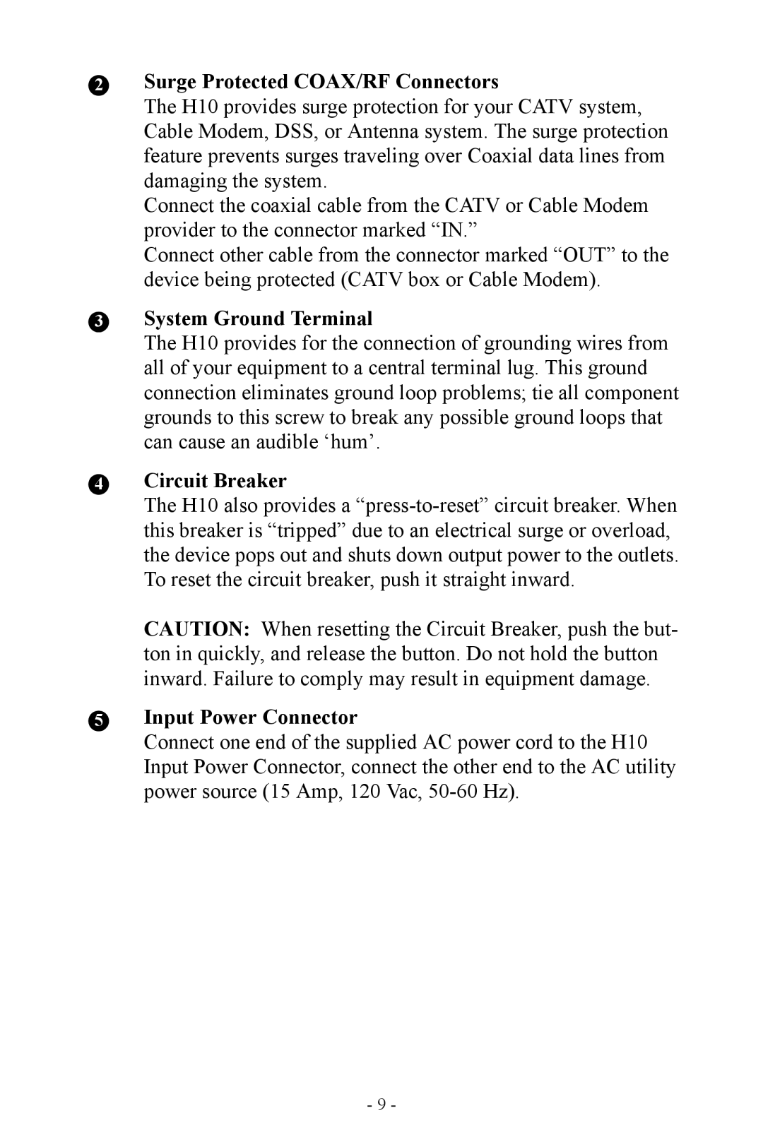 APC H10 manual Surge Protected COAX/RF Connectors, System Ground Terminal, Circuit Breaker, Input Power Connector 