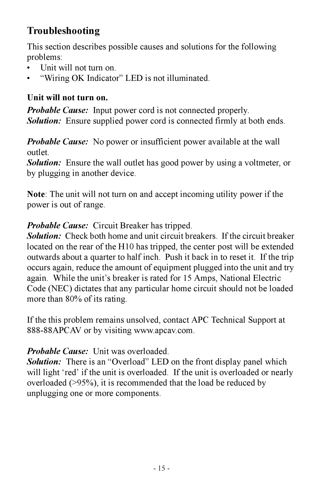 APC H10 manual Troubleshooting, Unit will not turn on 