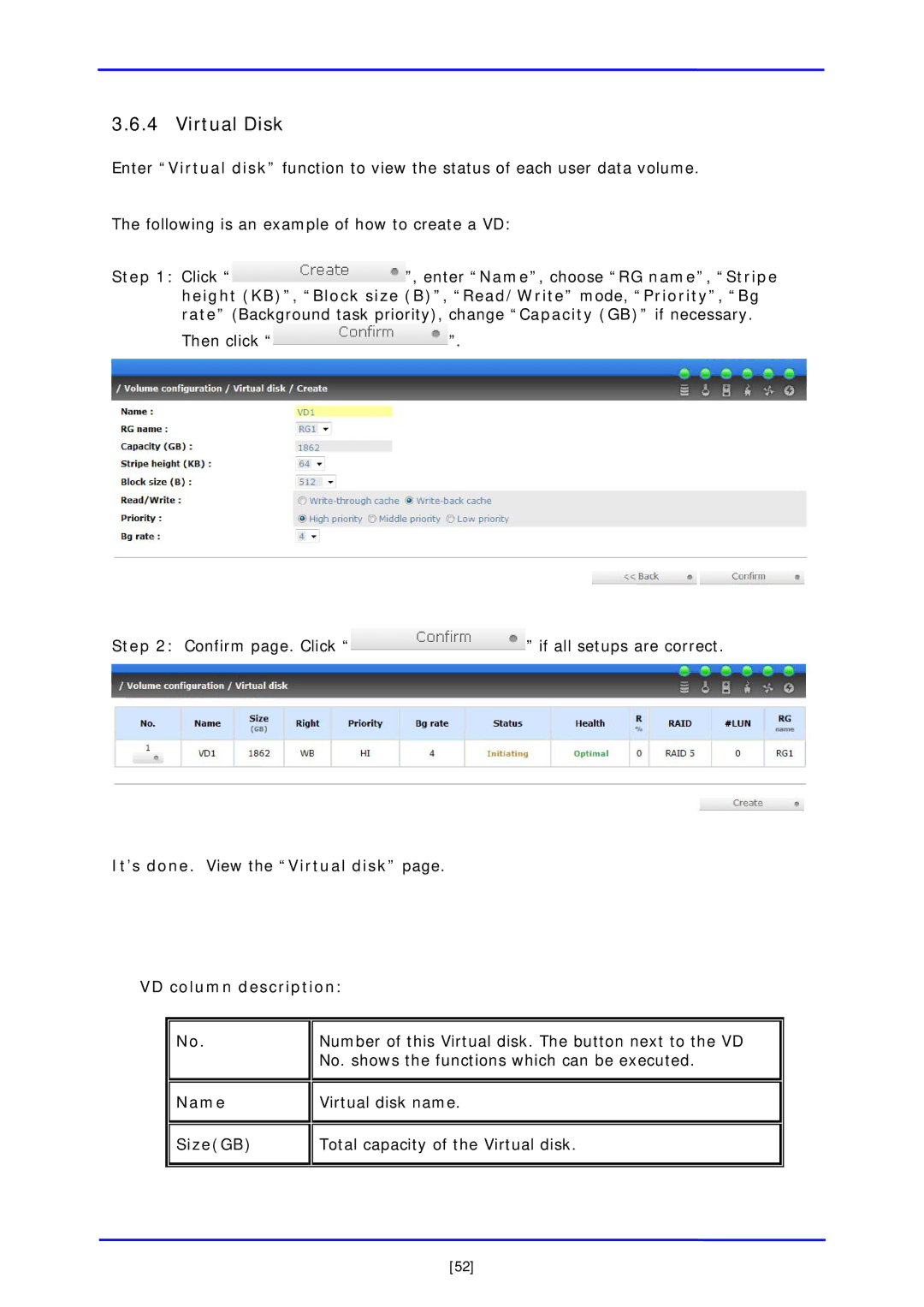 APC iSCSI SATA II Virtual Disk, It’s done. View the Virtual disk VD column description 