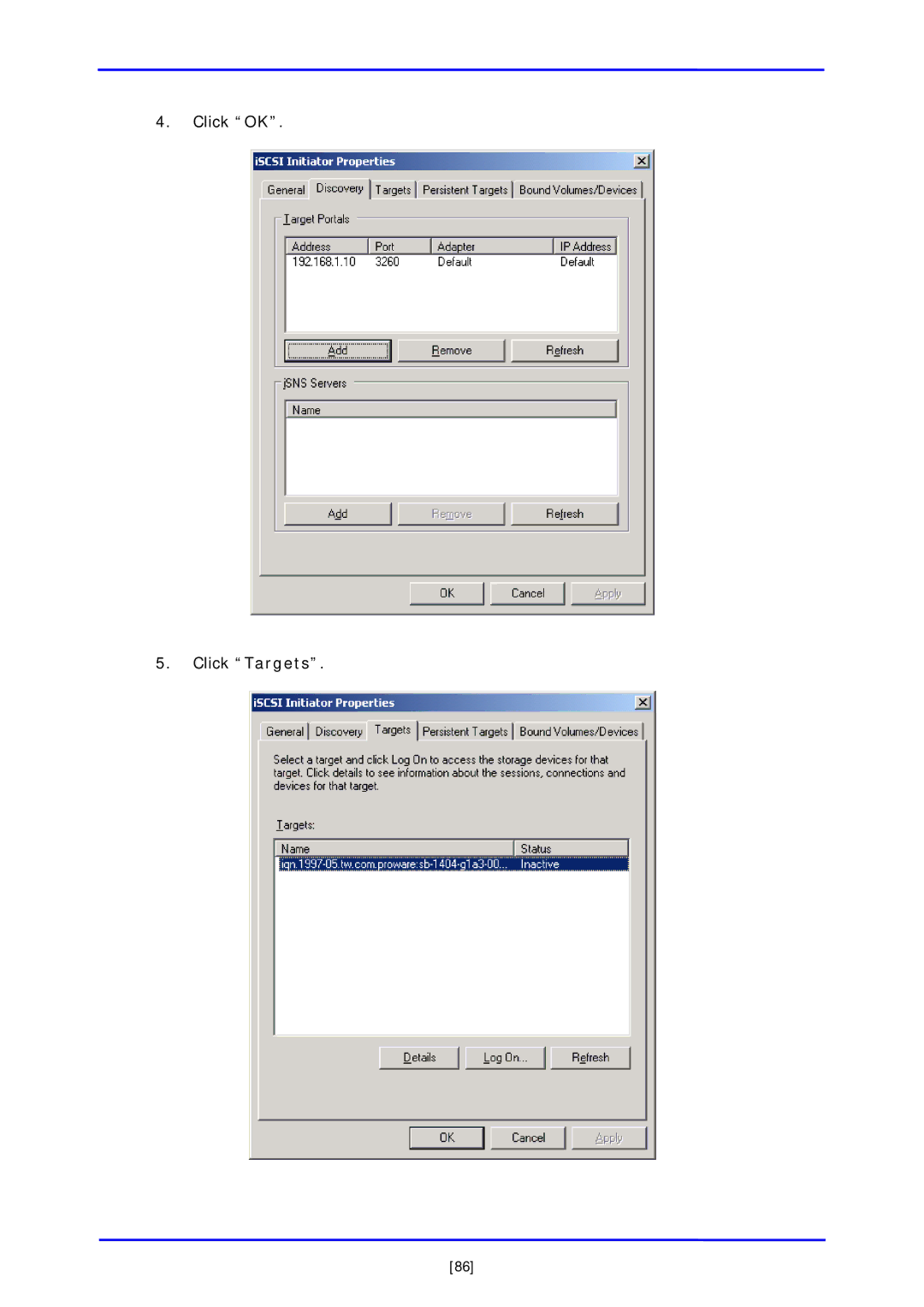 APC iSCSI SATA II installation and configuration manual Click Targets 