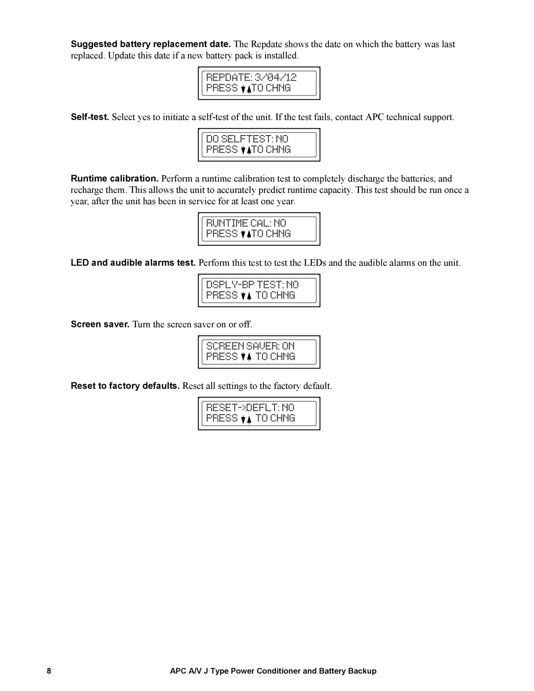 APC J35B, J25B manual Screen saver. Turn the screen saver on or off 