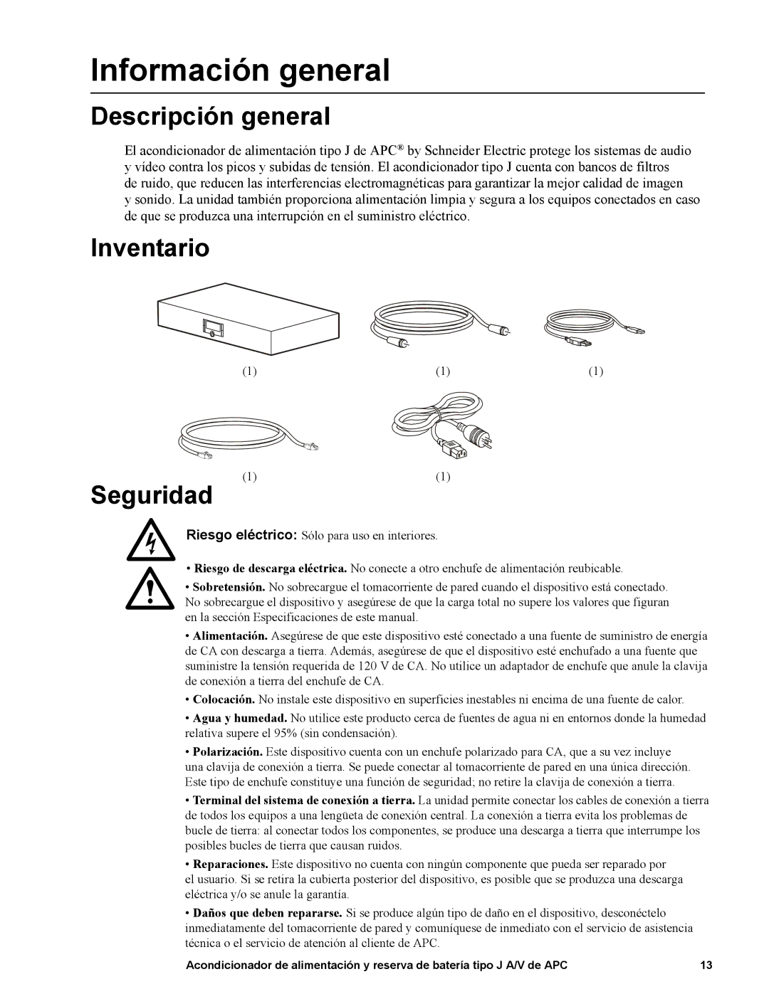 APC J25B, J35B manual Información general, Descripción general, Inventario Seguridad 