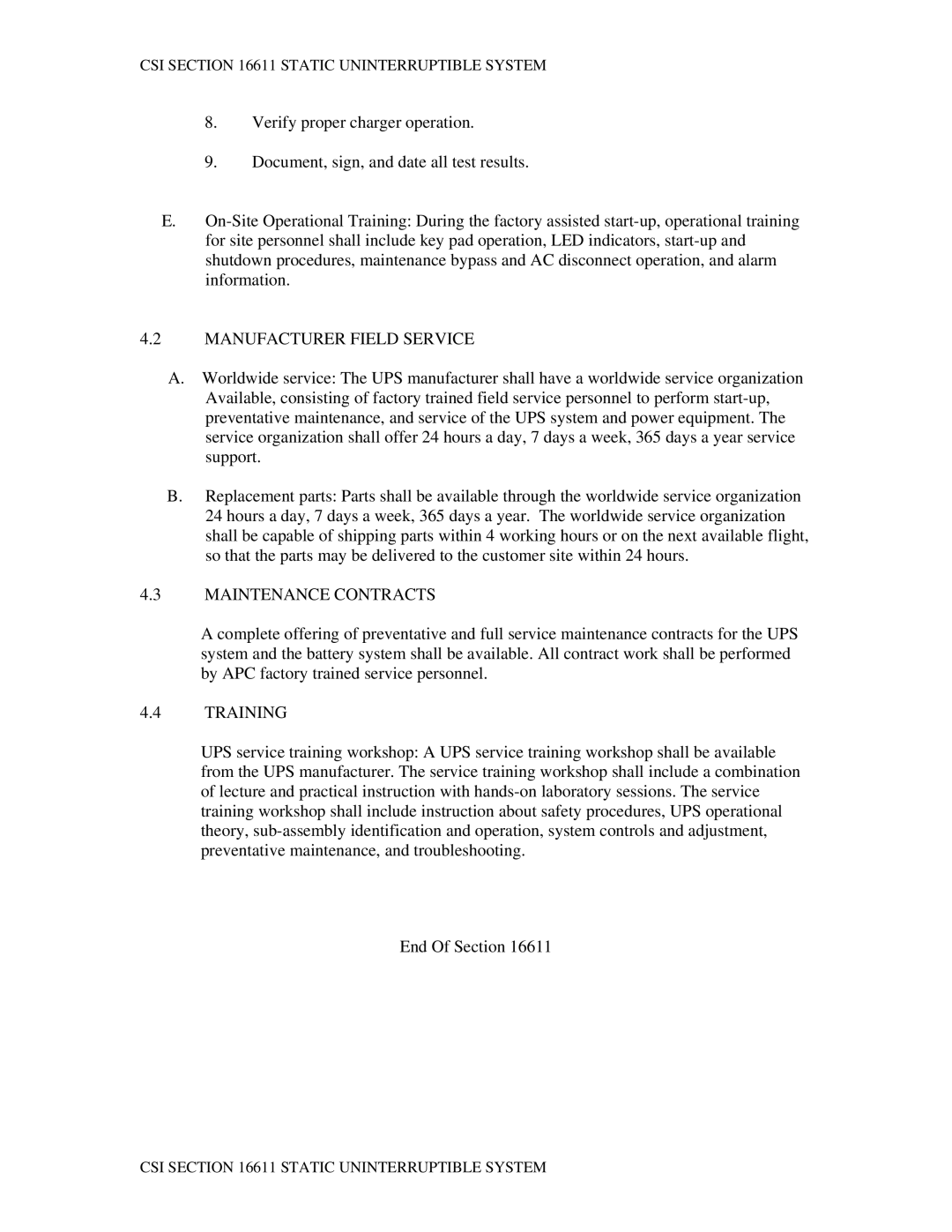 APC LX specifications Manufacturer Field Service, Maintenance Contracts, Training 