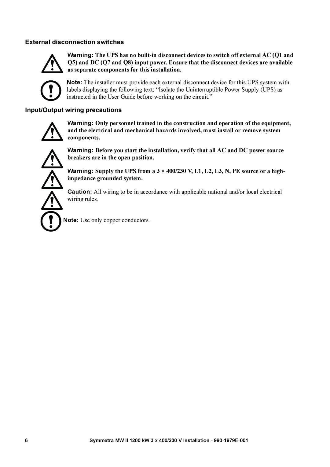 APC MW II manual External disconnection switches, Input/Output wiring precautions 