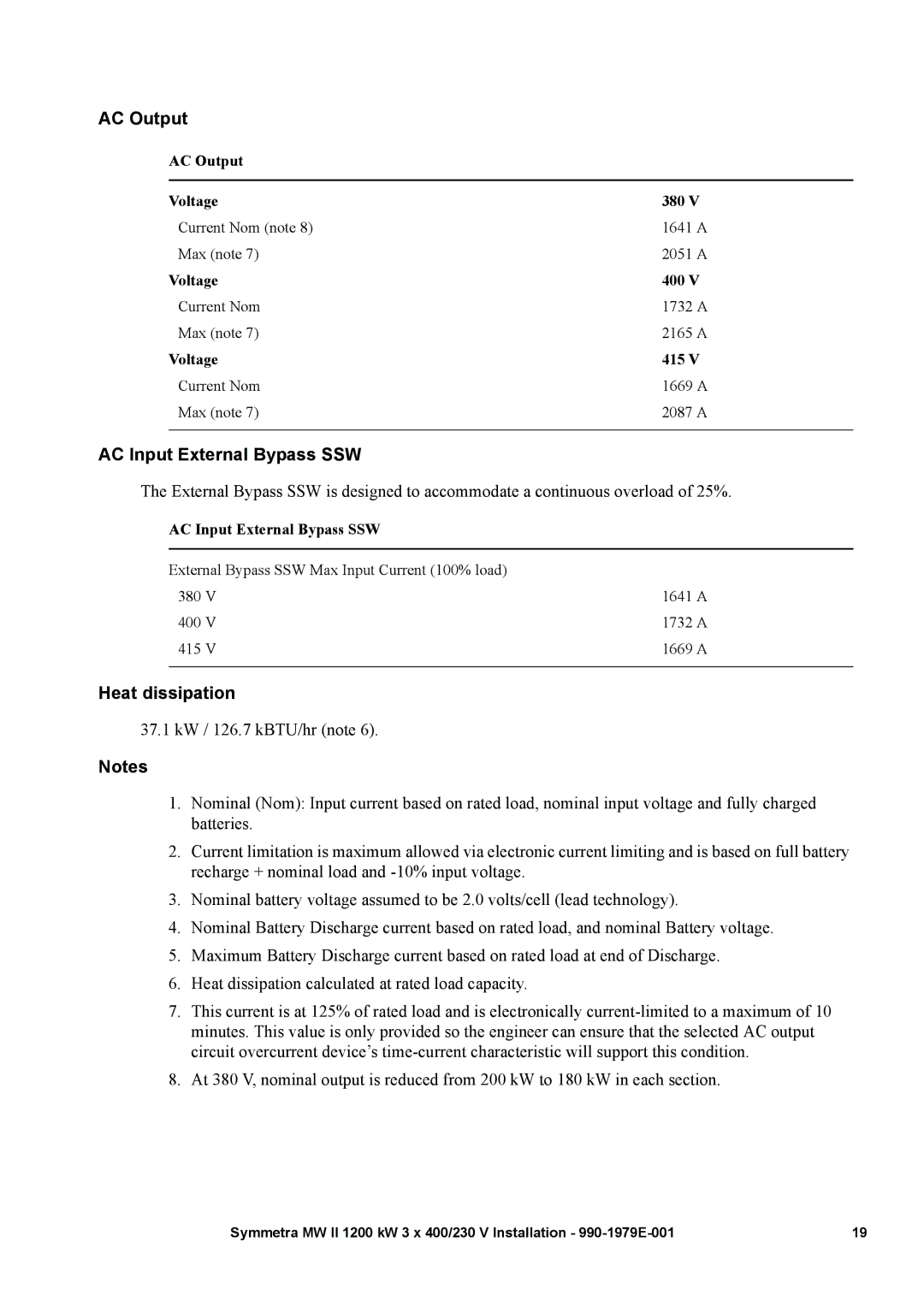 APC MW II manual AC Output, AC Input External Bypass SSW, Heat dissipation 