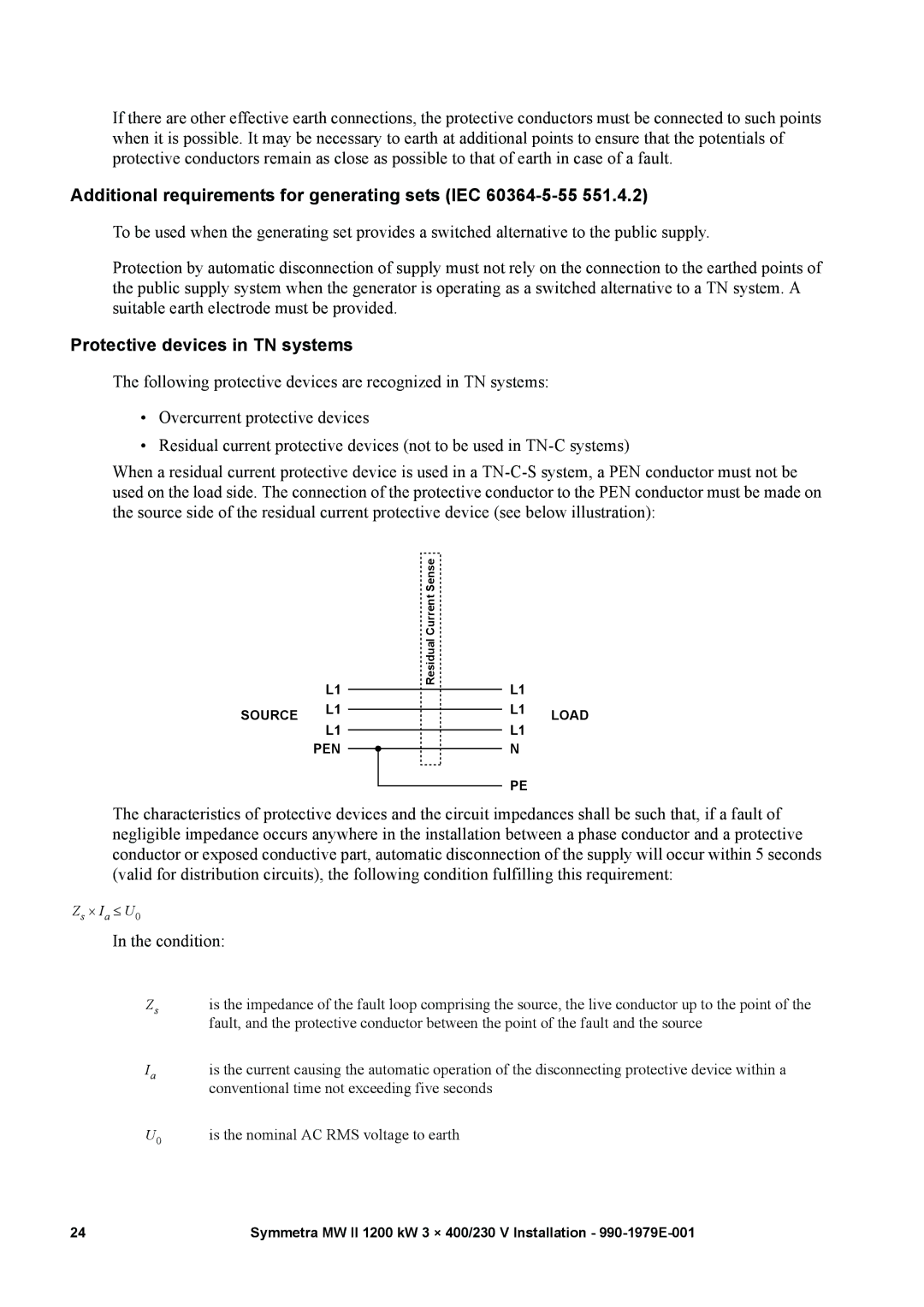 APC MW II manual Additional requirements for generating sets IEC 60364-5-55, Protective devices in TN systems 