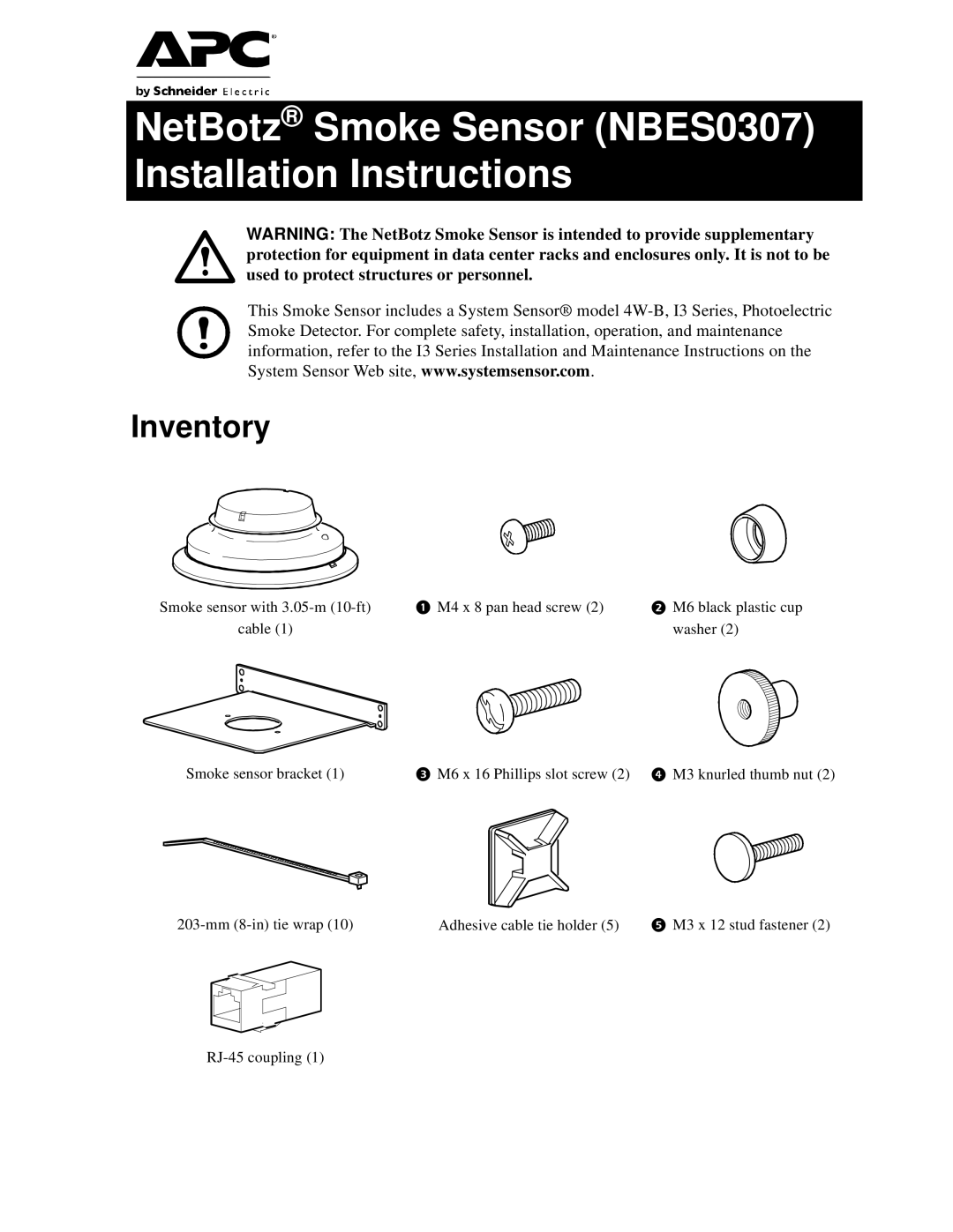 APC installation instructions NetBotz Smoke Sensor NBES0307 Installation Instructions, Inventory 