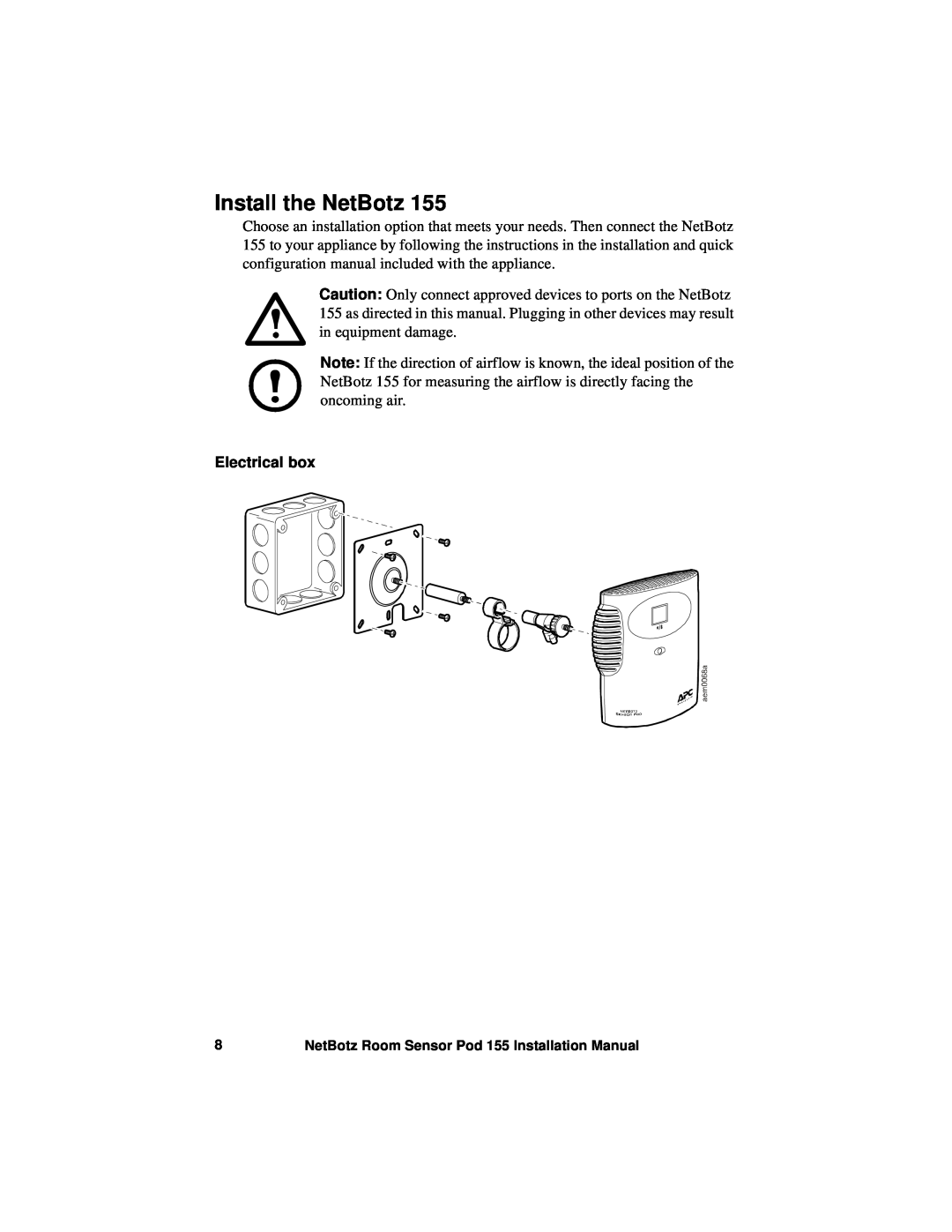 APC NBPD0155 installation manual Install the NetBotz, Electrical box 