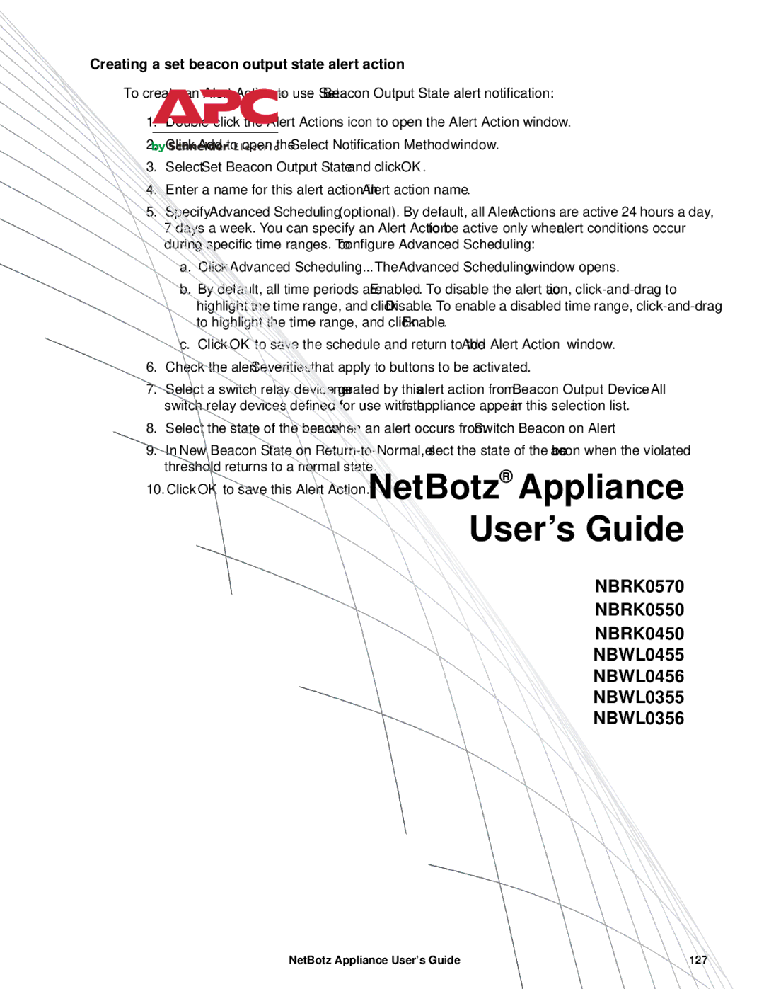 APC NBRK0570, NBRK0550, NBRK0450 manual Creating a set beacon output state alert action 