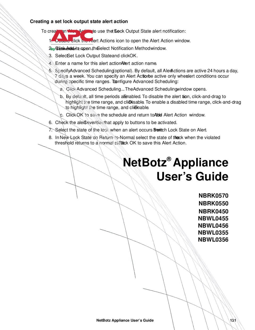 APC NBRK0550, NBRK0450, NBRK0570 manual Creating a set lock output state alert action 