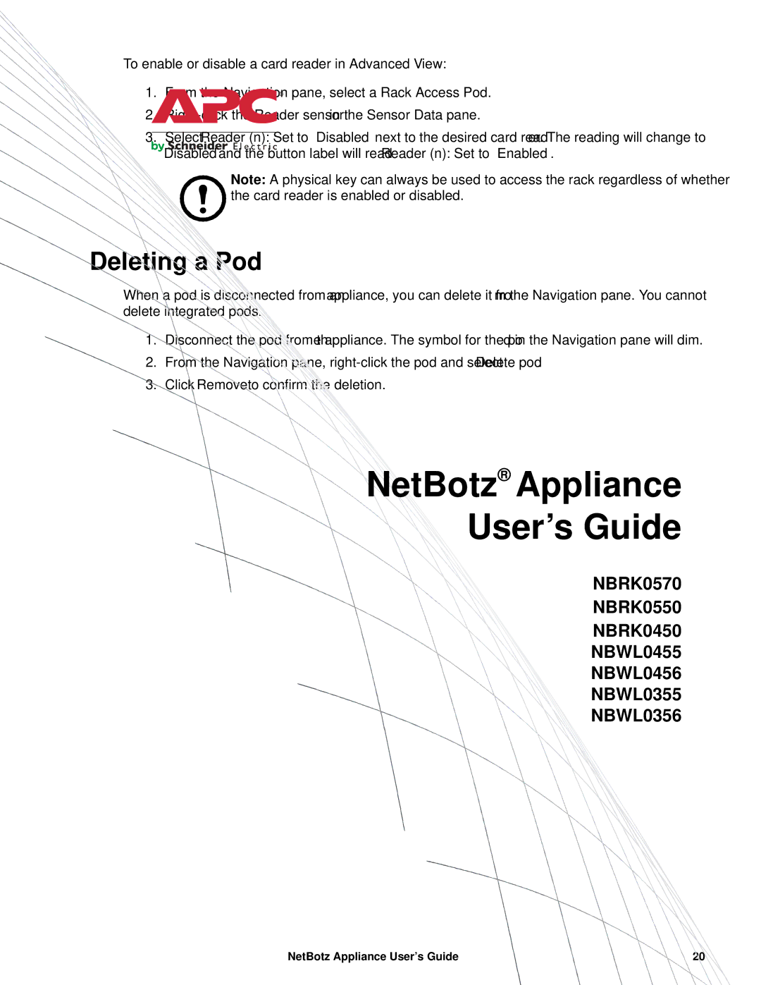 APC NBRK0550, NBRK0450, NBRK0570 manual Deleting a Pod 