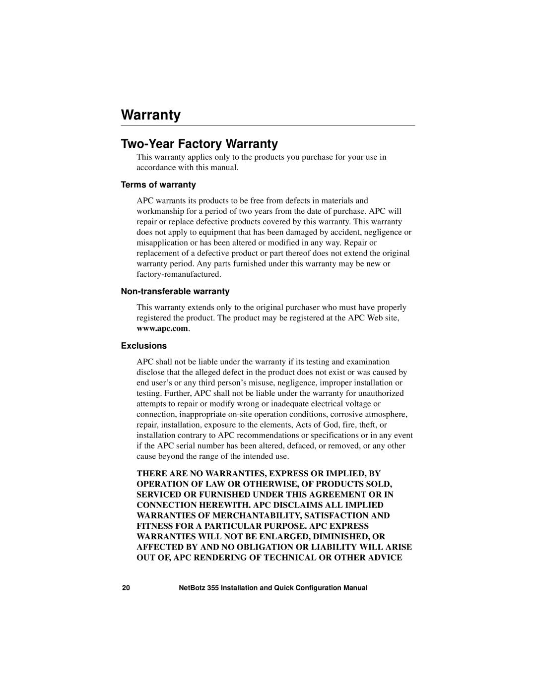 APC NBWL0355, NBWL0356 Two-Year Factory Warranty, Terms of warranty, Non-transferable warranty Exclusions 