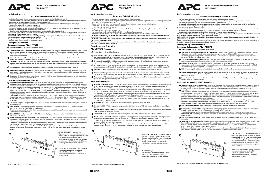 APC important safety instructions Description et utilisation Caractéristiques des P8V et P8VNTG, P8V & P8VNTG Features 