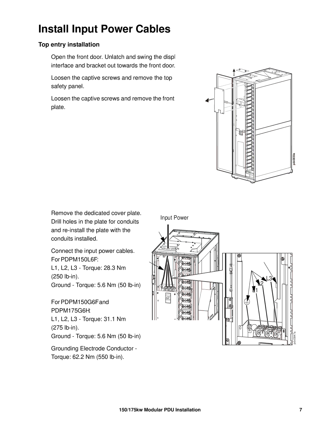 APC PDPM175G6H, 175kW manual Install Input Power Cables, Top entry installation, For PDPM150L6F, For PDPM150G6F 