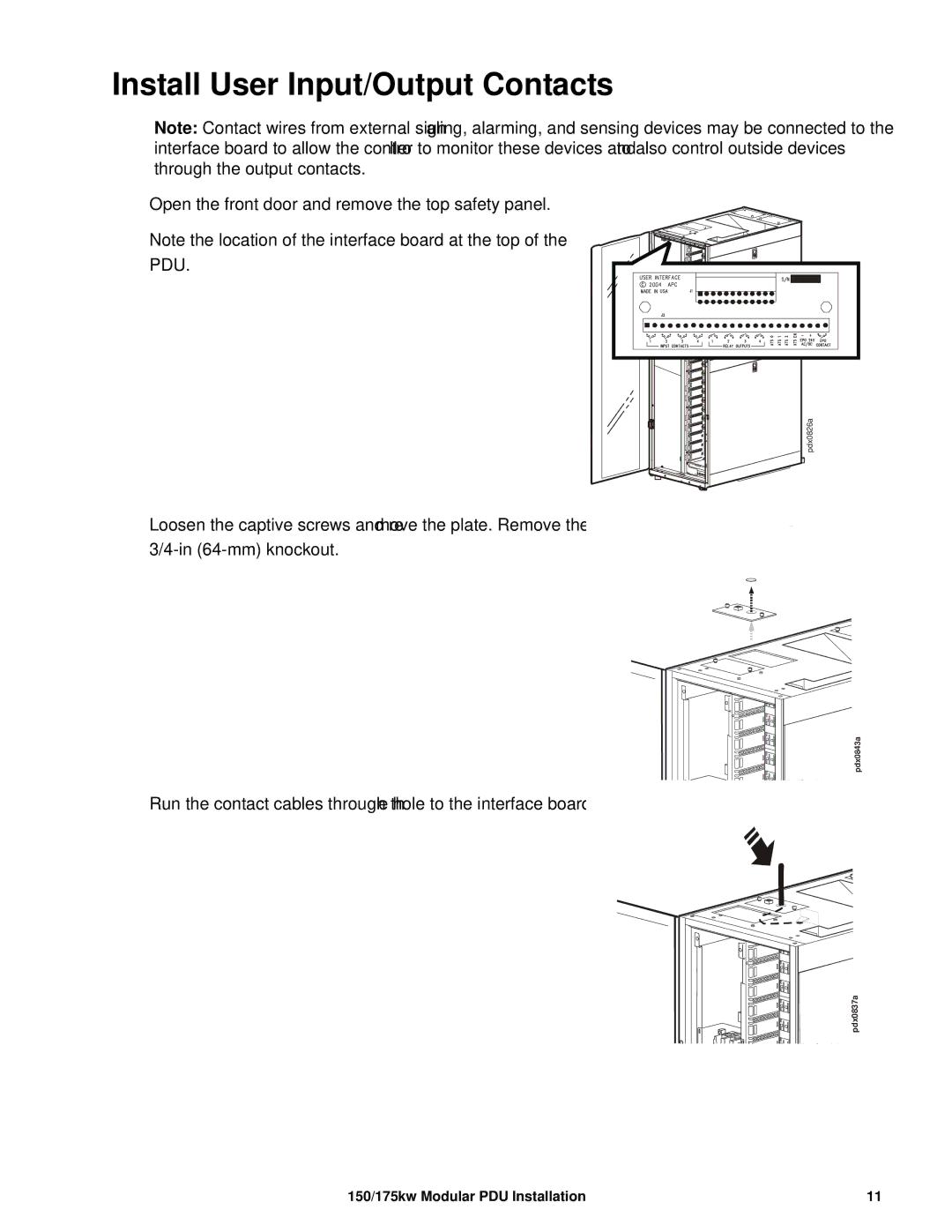 APC PDPM150G6F, PDPM150L6F, PDPM175G6H, 175kW manual Install User Input/Output Contacts 