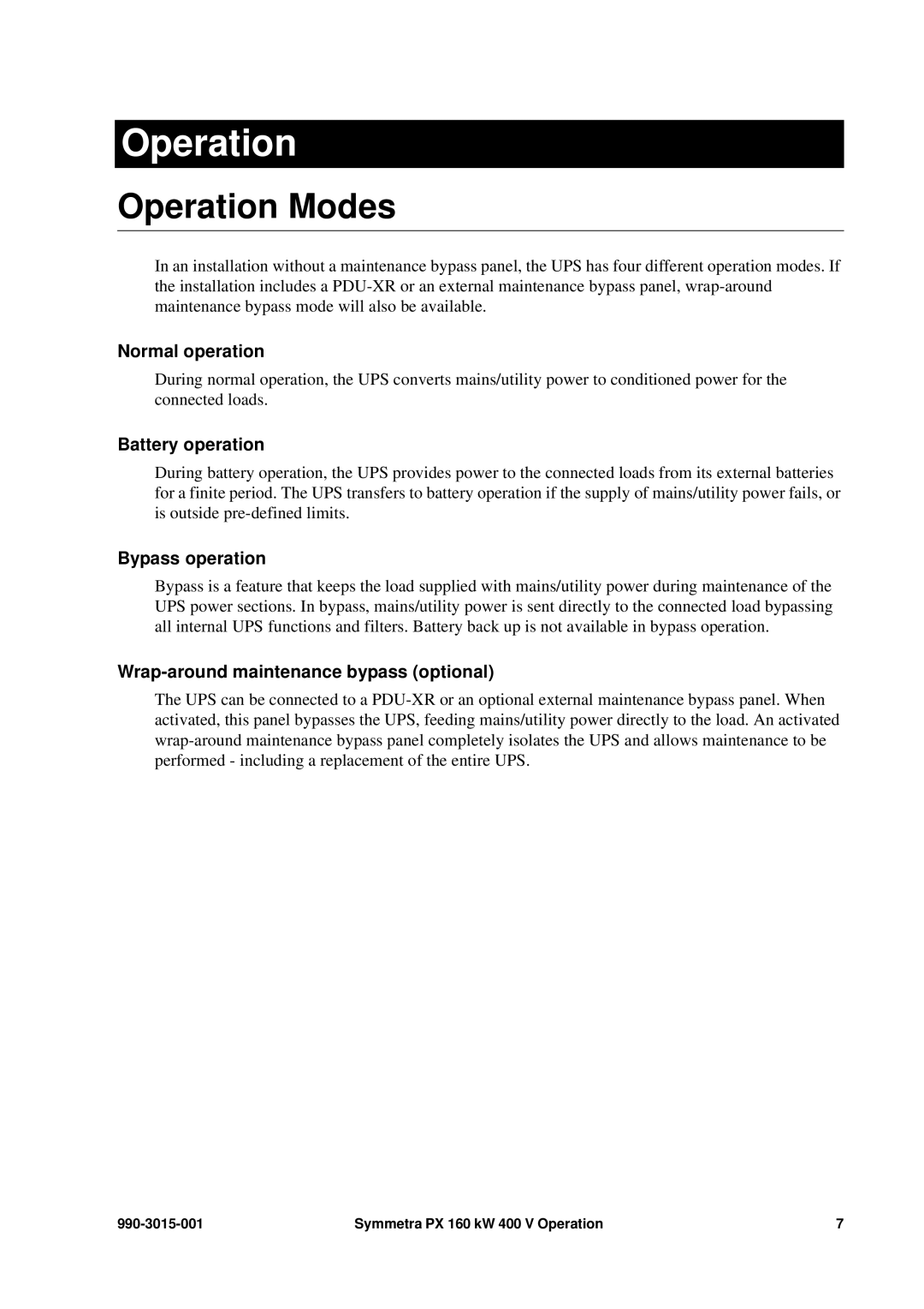 APC SYCFXR9, PDUM160H-B, SY160K160H manual Operation Modes 