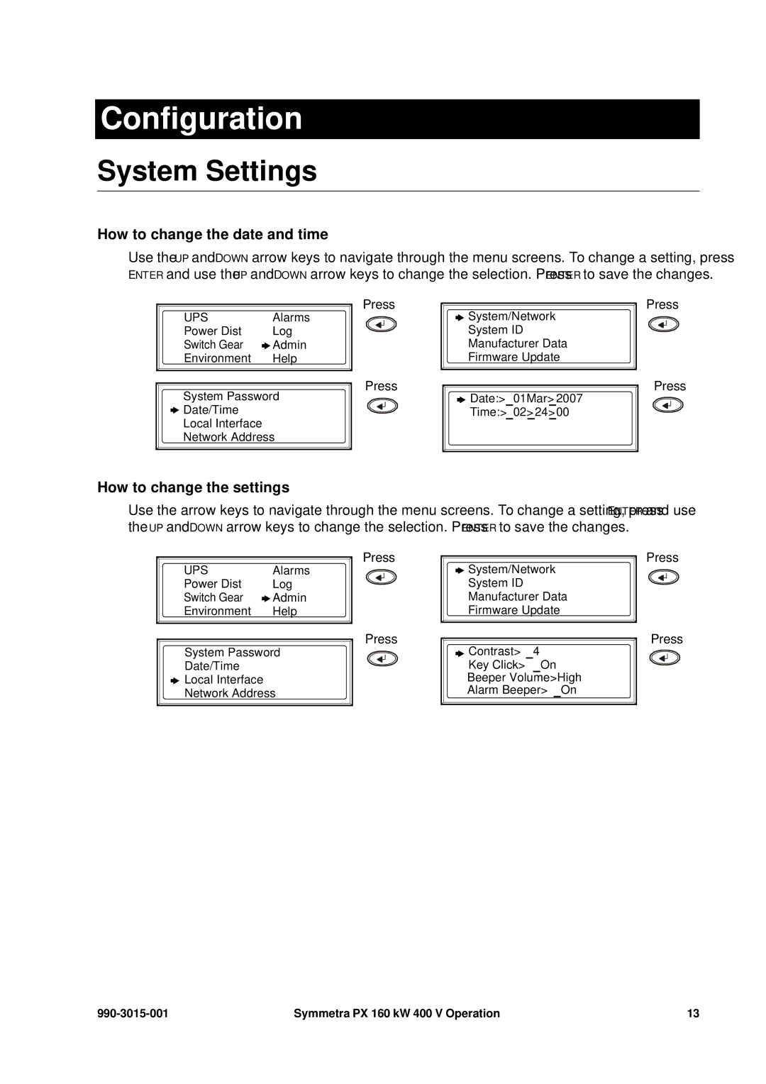 APC SYCFXR9, PDUM160H-B manual Configuration, System Settings, How to change the date and time, How to change the settings 