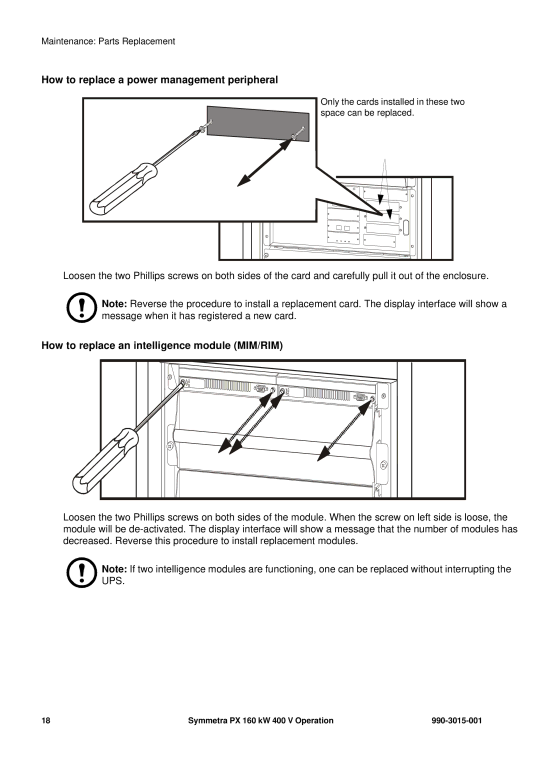 APC PDUM160H-B, SYCFXR9 manual How to replace a power management peripheral, How to replace an intelligence module MIM/RIM 