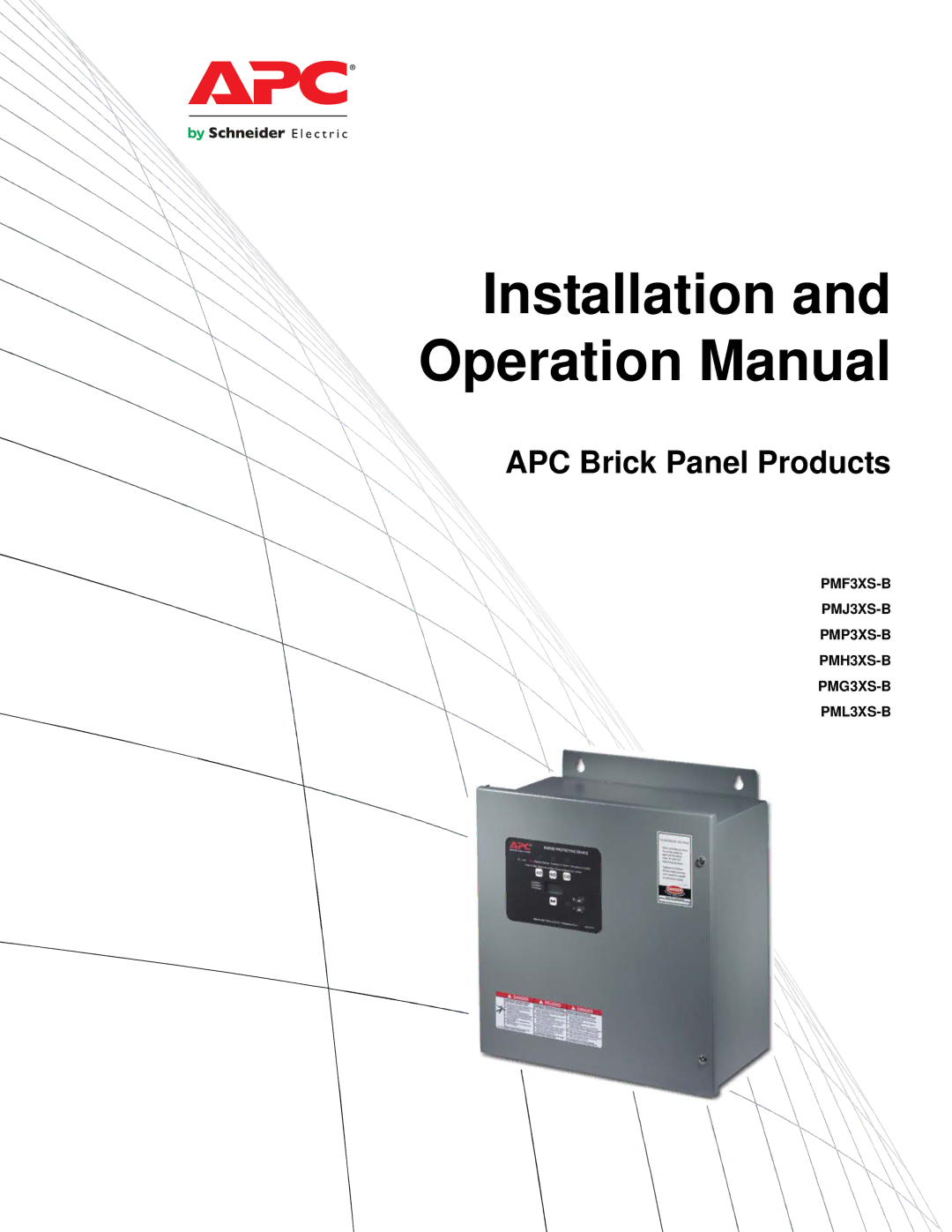 APC operation manual Installation, PMF3XS-B PMJ3XS-B PMP3XS-B PMH3XS-B PMG3XS-B PML3XS-B 