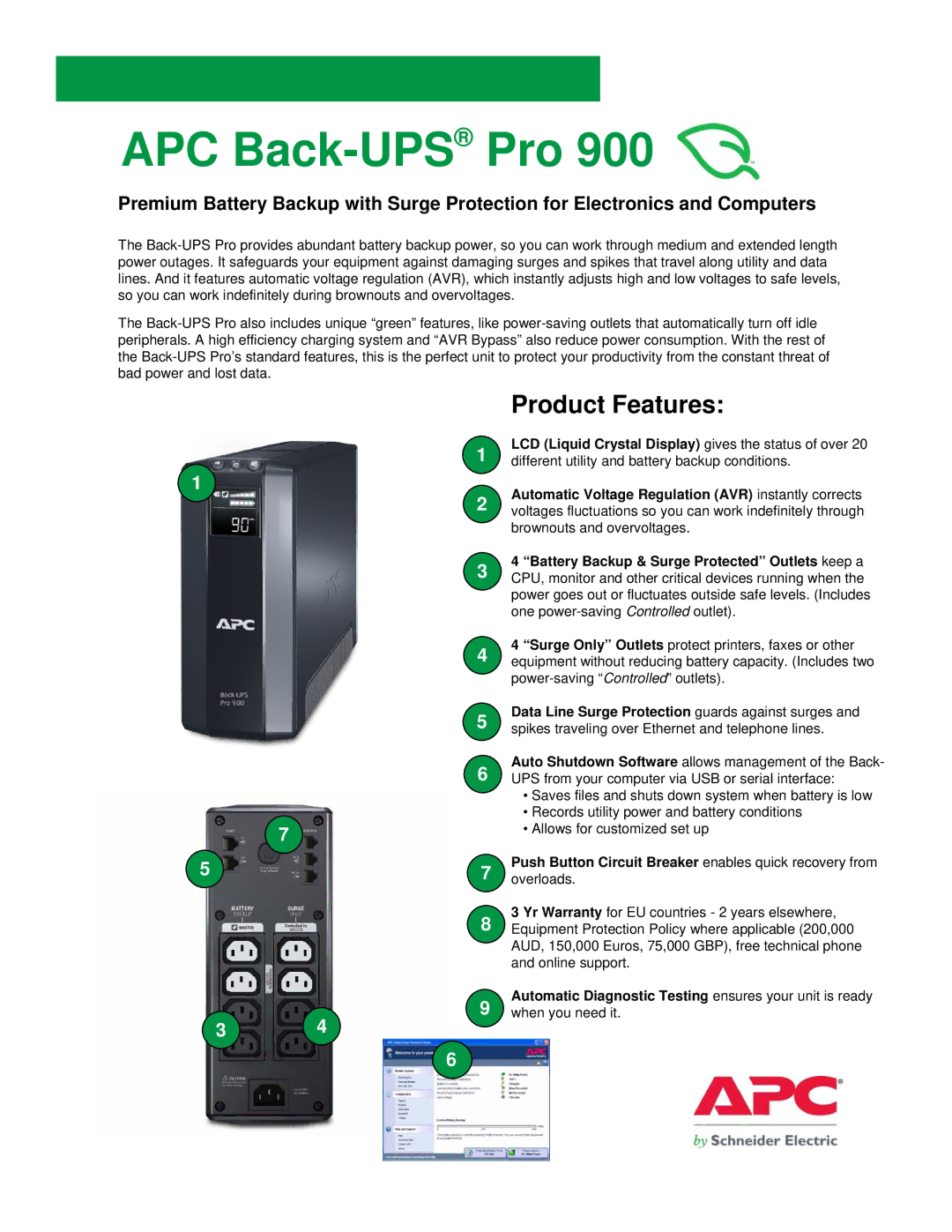 APC PRO 900 warranty LCD Liquid Crystal Display gives the status of over, Battery Backup & Surge Protected Outlets keep a 