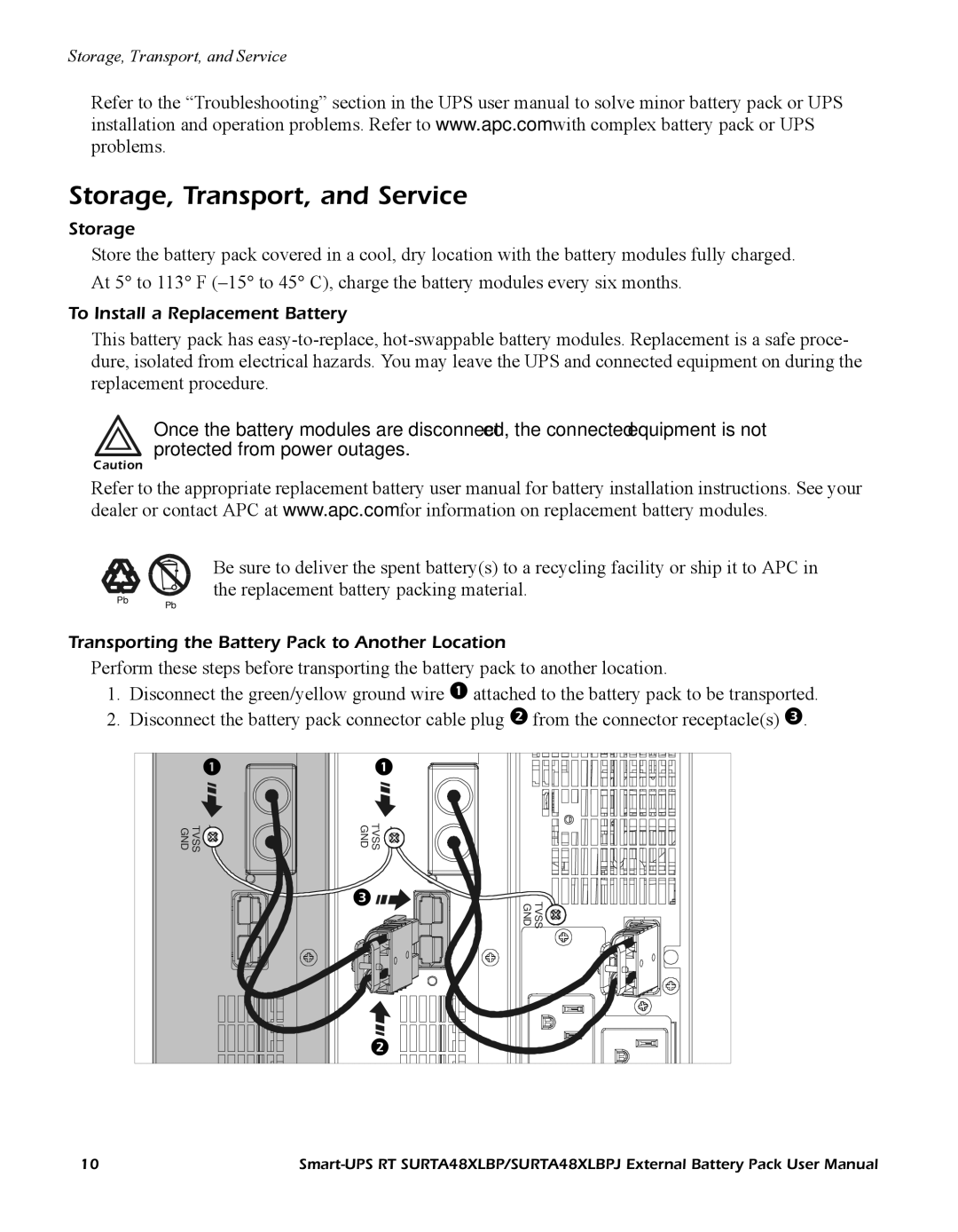 APC RT SURTA48XLBP, URTA48XLBPJ user manual Storage, Transport, and Service, To Install a Replacement Battery 