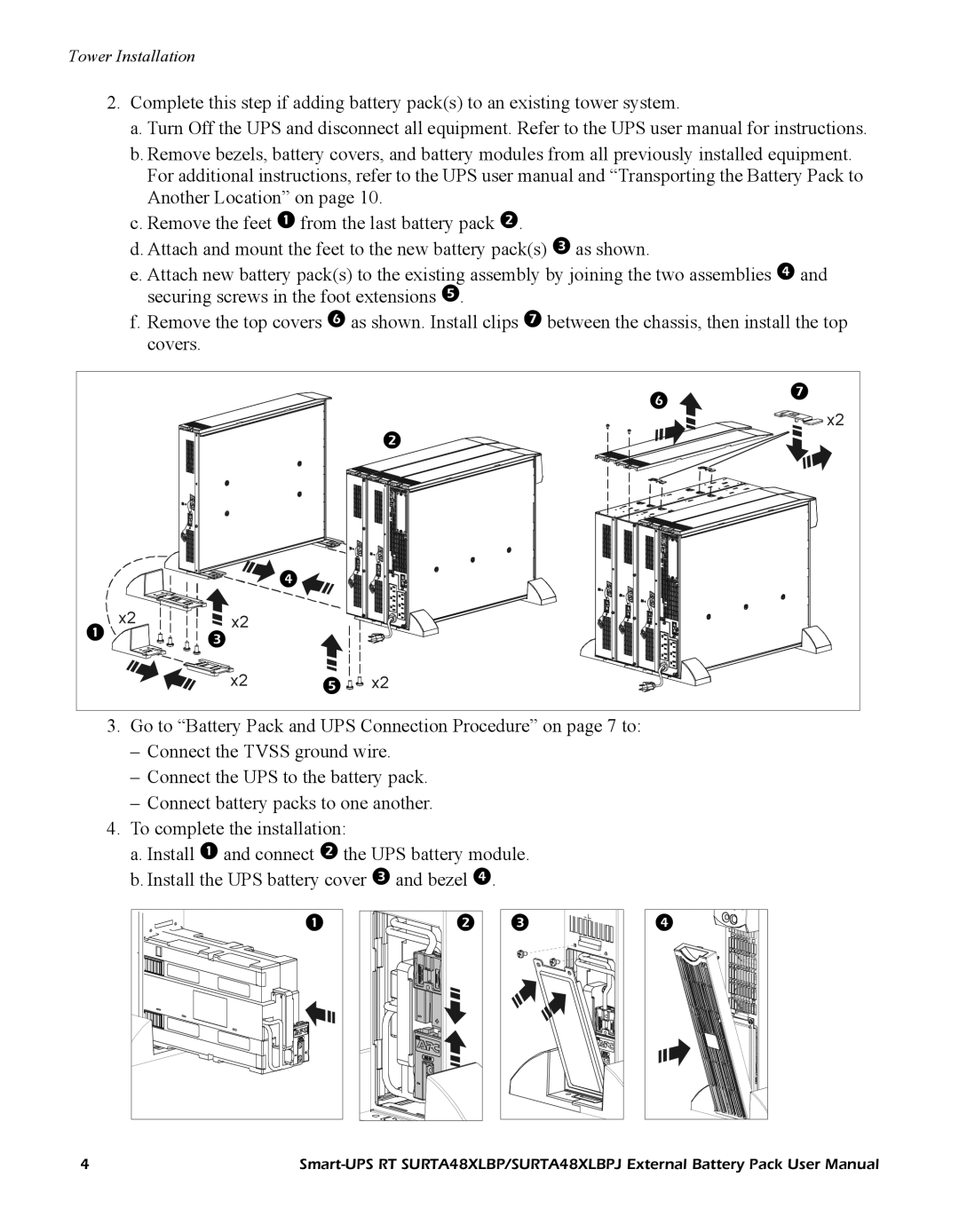 APC RT SURTA48XLBP, URTA48XLBPJ user manual Tower Installation 