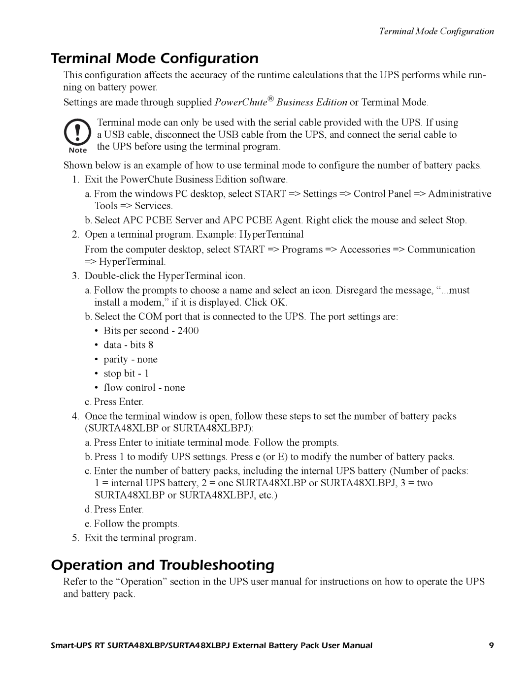 APC URTA48XLBPJ, RT SURTA48XLBP user manual Terminal Mode Configuration, Operation and Troubleshooting 