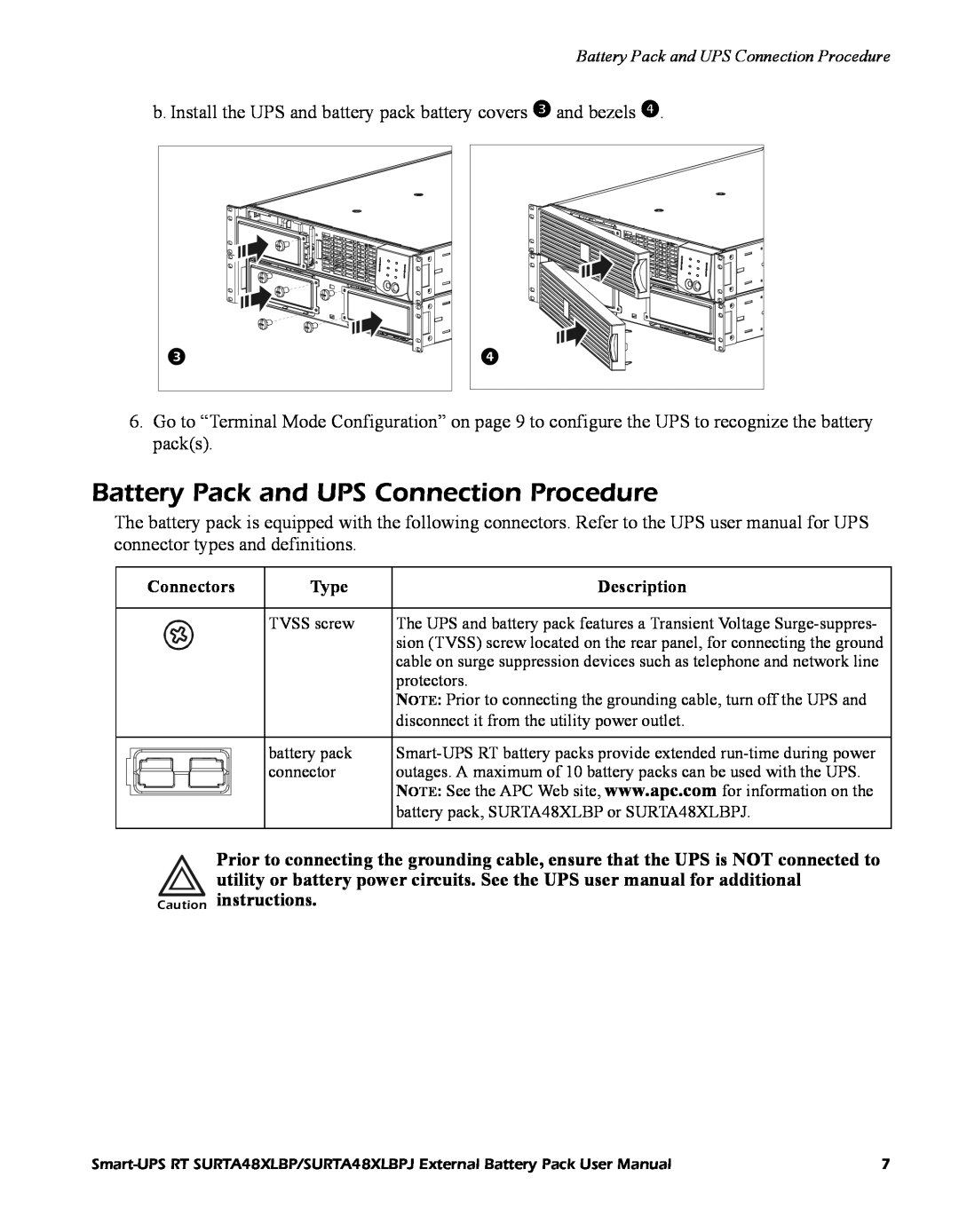 APC URTA48XLBPJ user manual Battery Pack and UPS Connection Procedure, Connectors, Type, Description, Caution instructions 