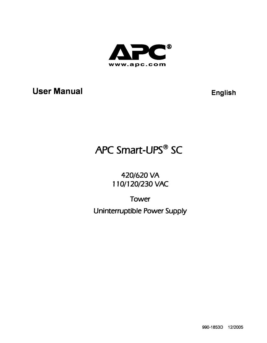 APC user manual APC Smart-UPS SC, User Manual, 420/620 VA 110/120/230 VAC Tower Uninterruptible Power Supply, English 