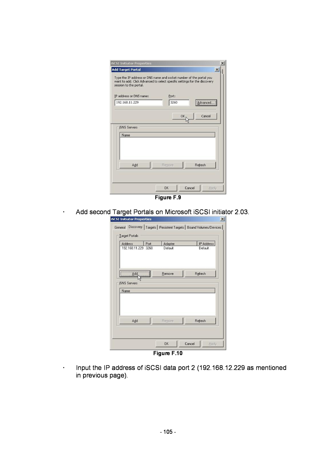APC SCSI-SATA II manual ž Add second Target Portals on Microsoft iSCSI initiator, Figure F.9, Figure F.10 