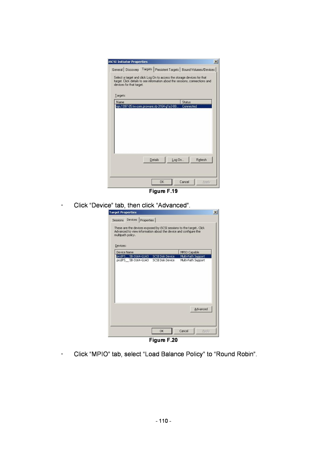 APC SCSI-SATA II manual ž Click “Device” tab, then click “Advanced”, Figure F.19, Figure F.20 