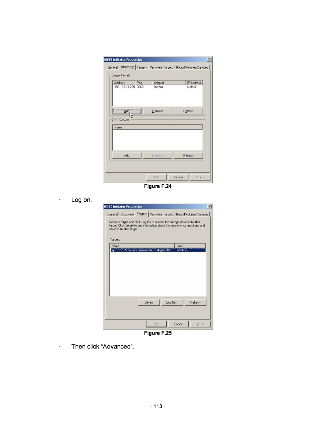 APC SCSI-SATA II manual ž Log on, ž Then click “Advanced”, Figure F.24, Figure F.25 